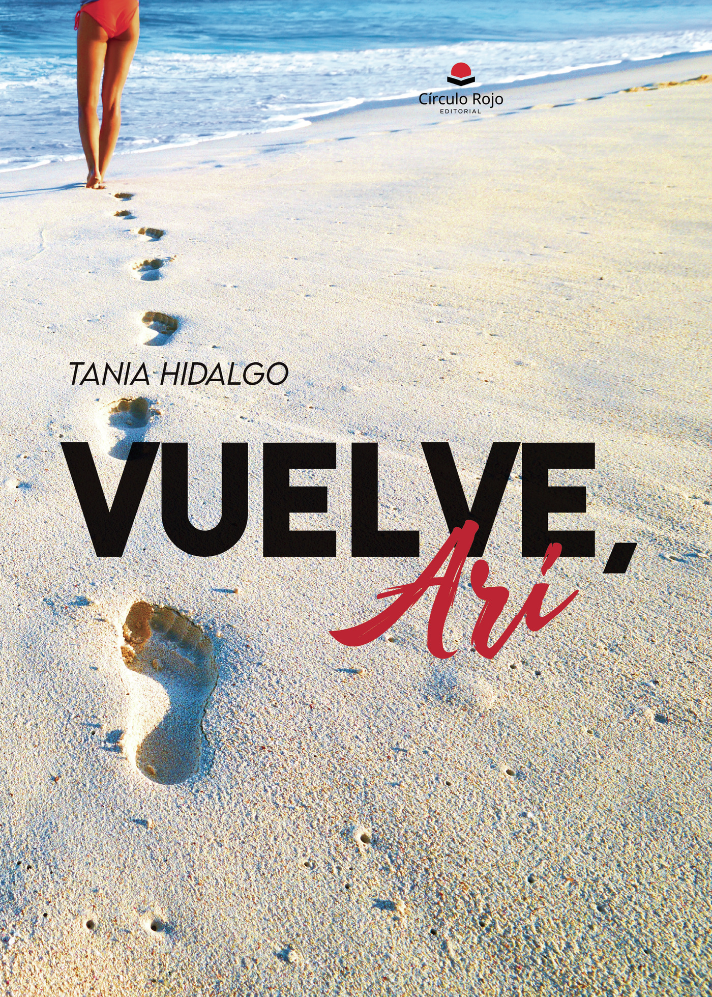 Portada de Vuelve, Ari · Tania Hidalgo