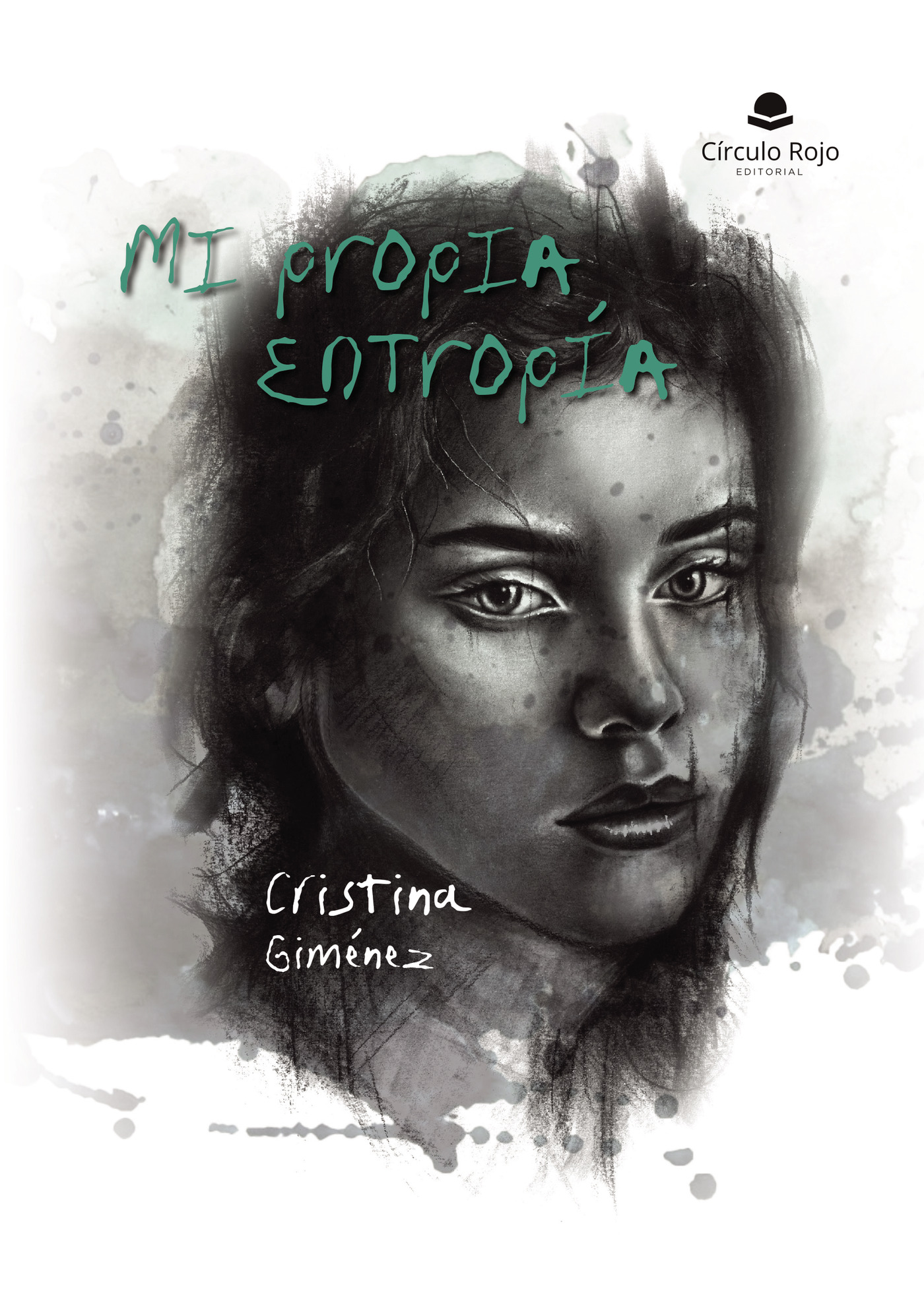 Portada de Mi propia Entropía · Cristina Giménez