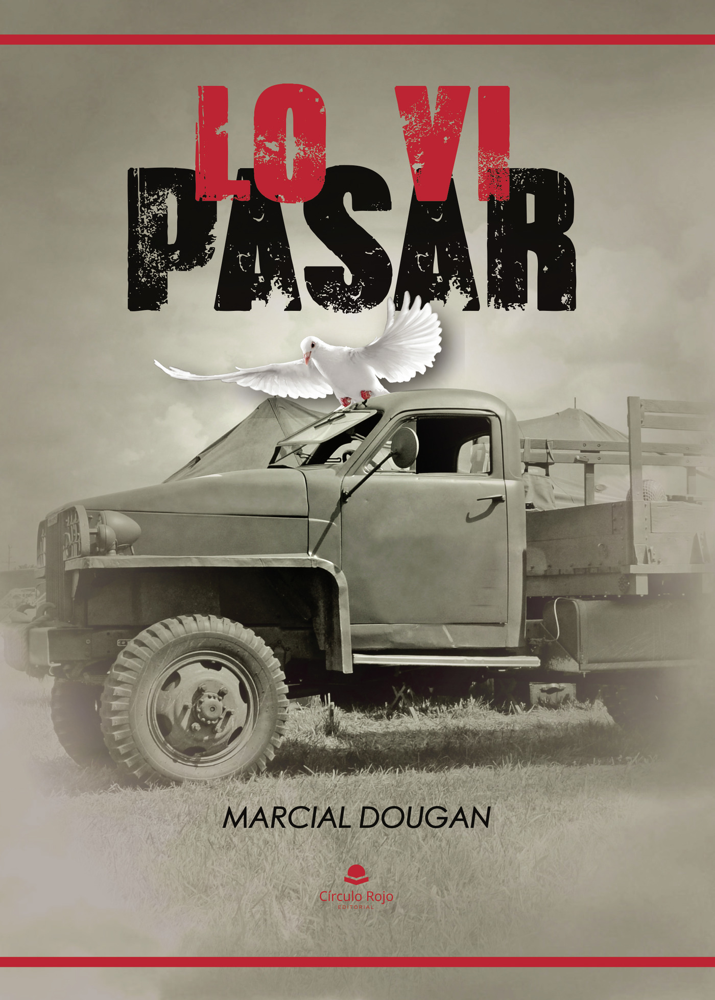 Portada de Lo vi pasar