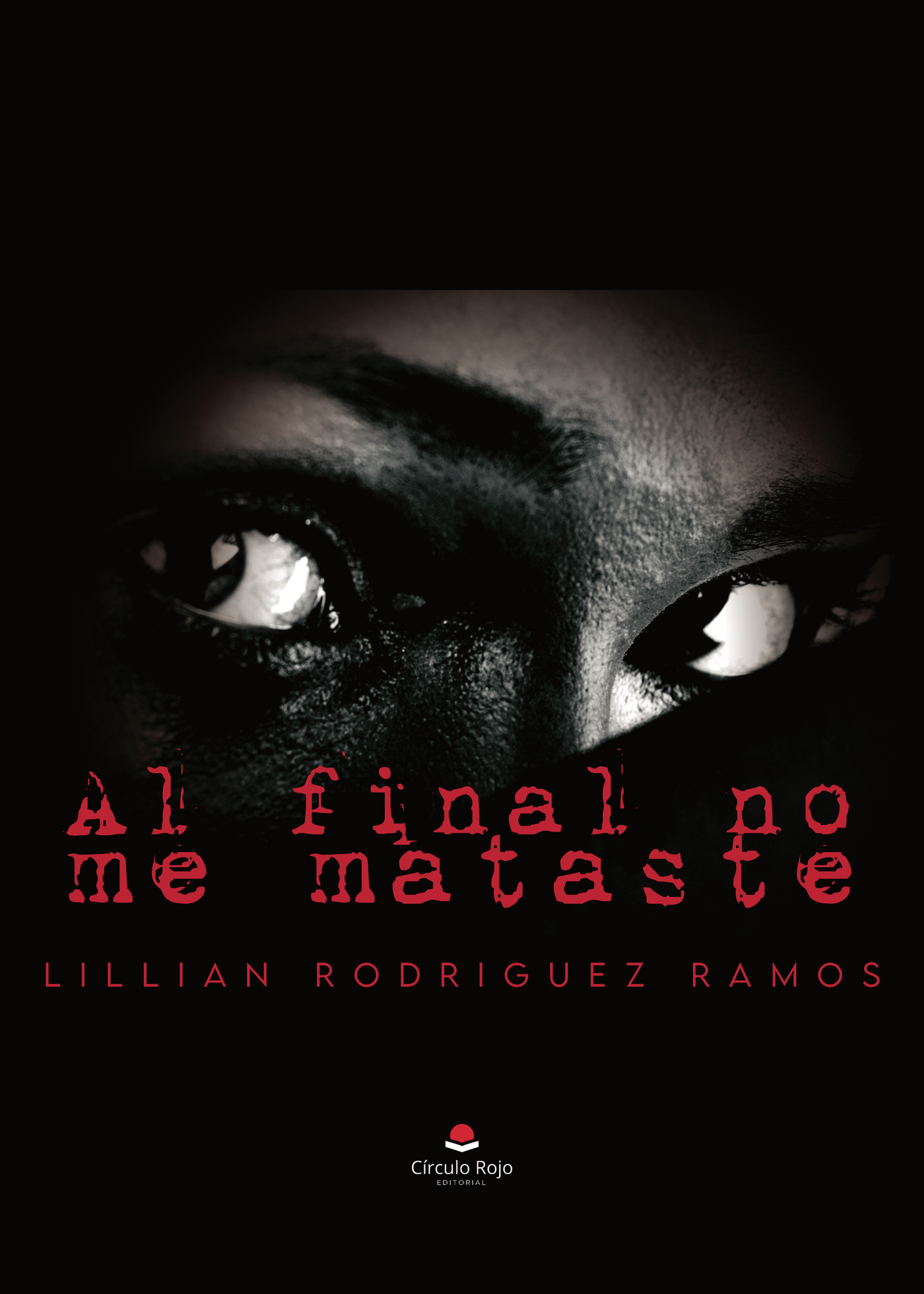 Portada de Al final no me mataste