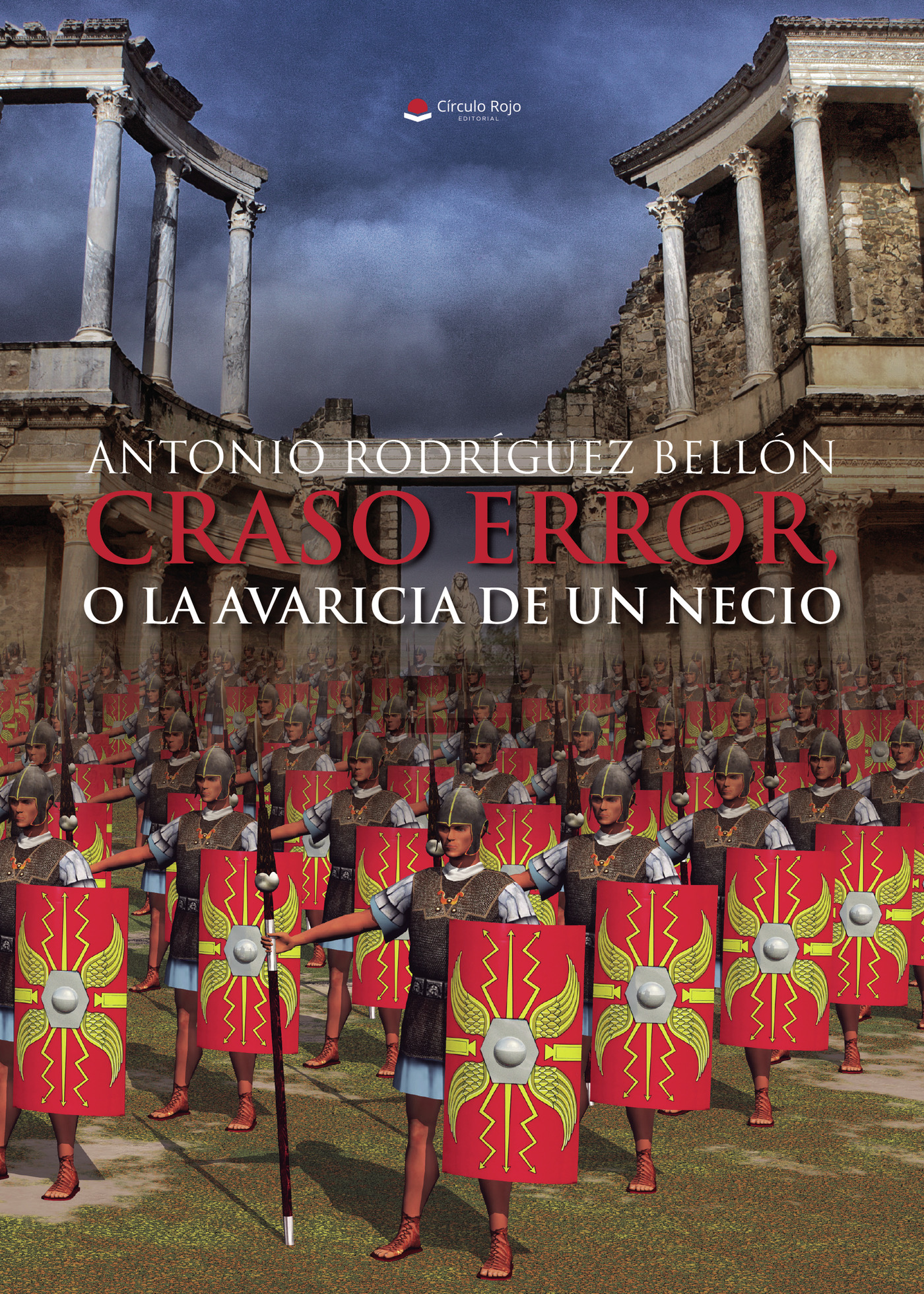 Portada de Craso error, o la avaricia de un necio