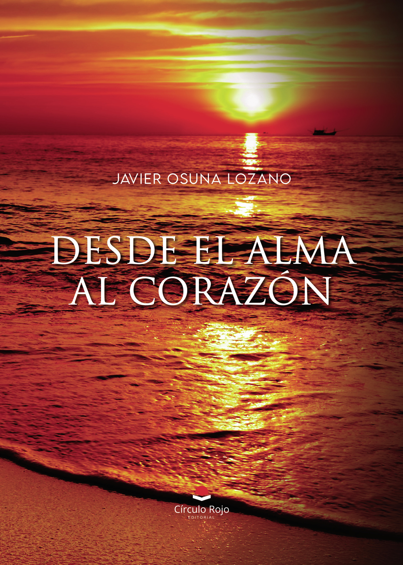 Portada de Desde el alma al corazón