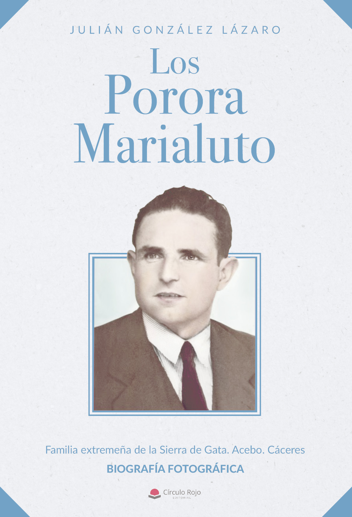Portada de LOS PORORA - MARIALUTO (edición bajo demanda)