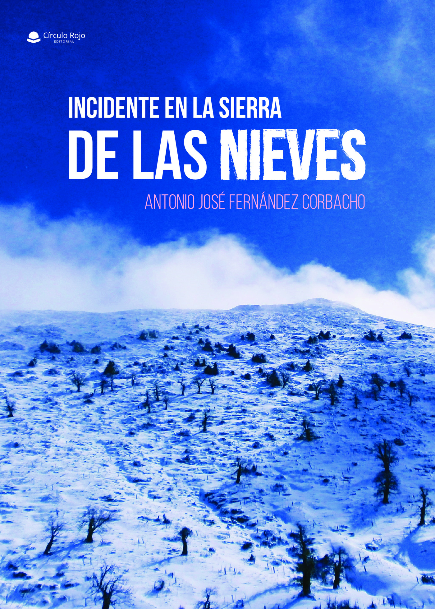 Portada de Incidente en la sierra de las nieves · Antonio José Fernández Corbacho