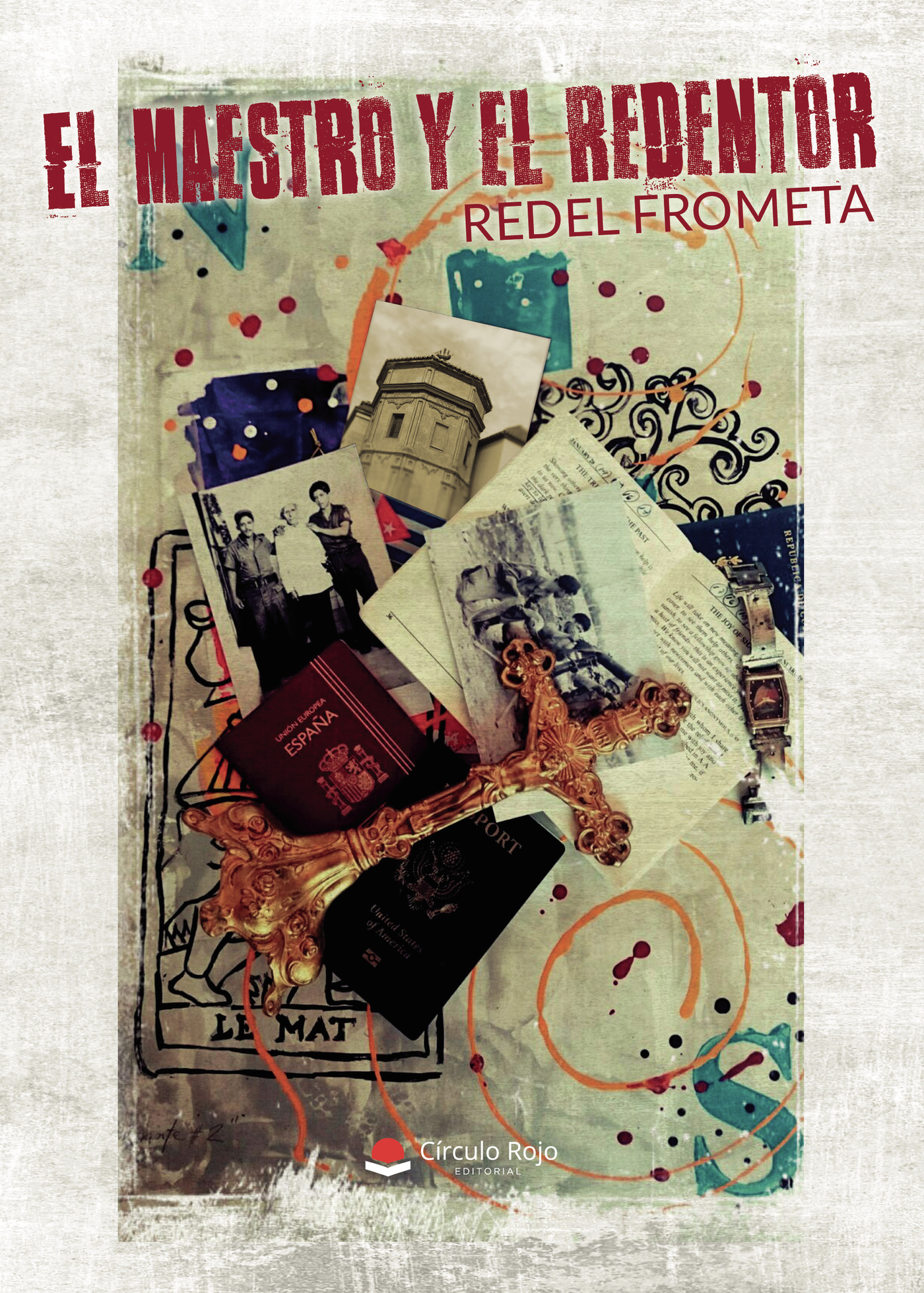 Portada de El Maestro y el Redentor · Redel Frometa