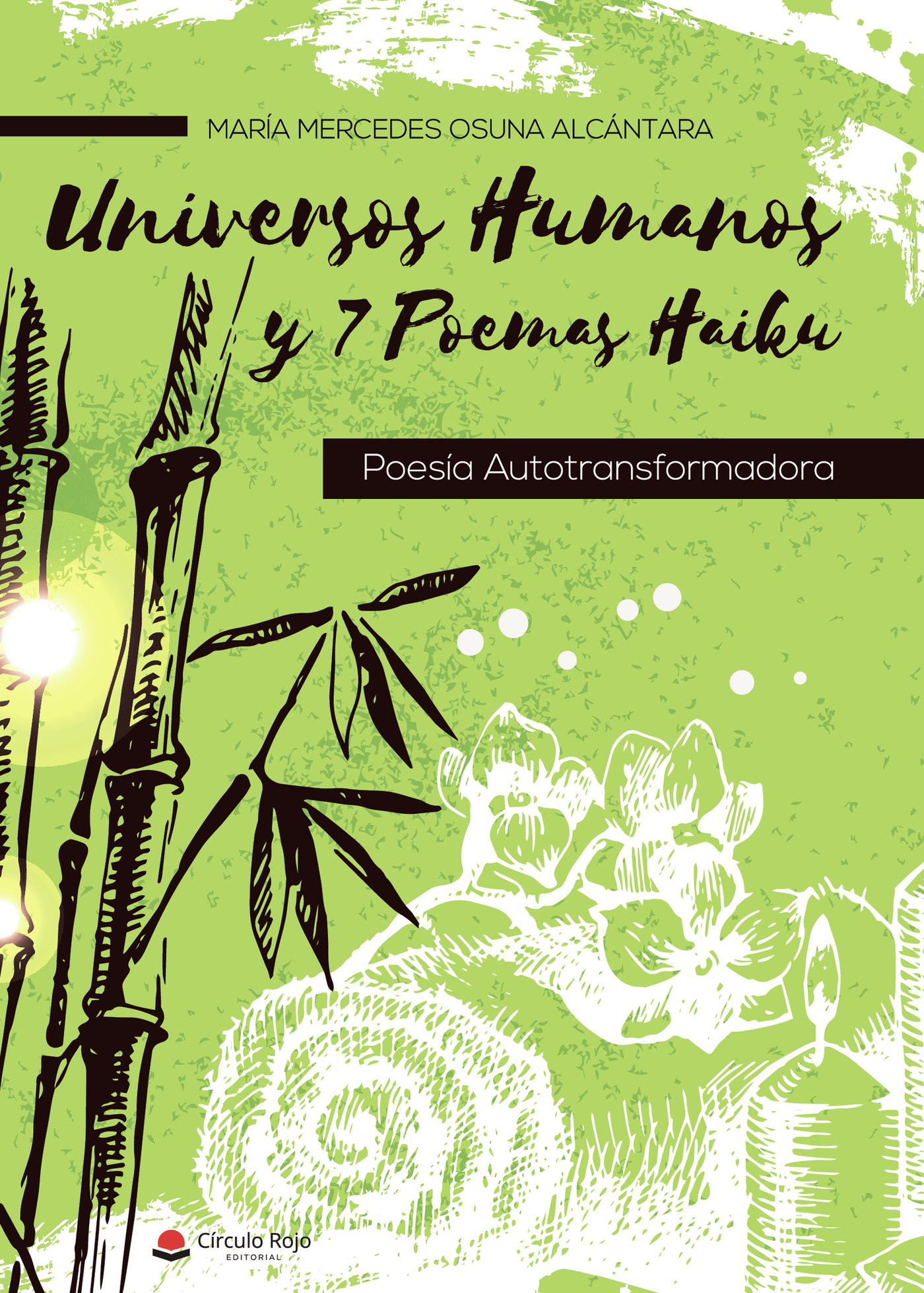 Portada de Universos Humanos y 7 Poemas Haiku. Poesía Autotransformadora · María Mercedes Osuna Alcántara