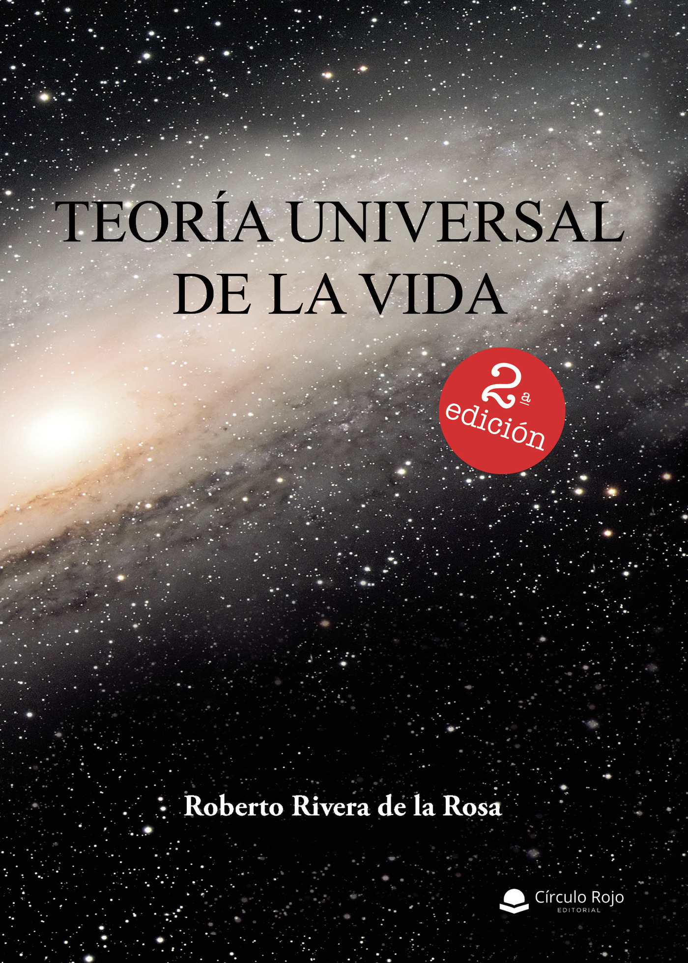 Portada de Teoría Universal de la Vida · Roberto Rivera de la Rosa