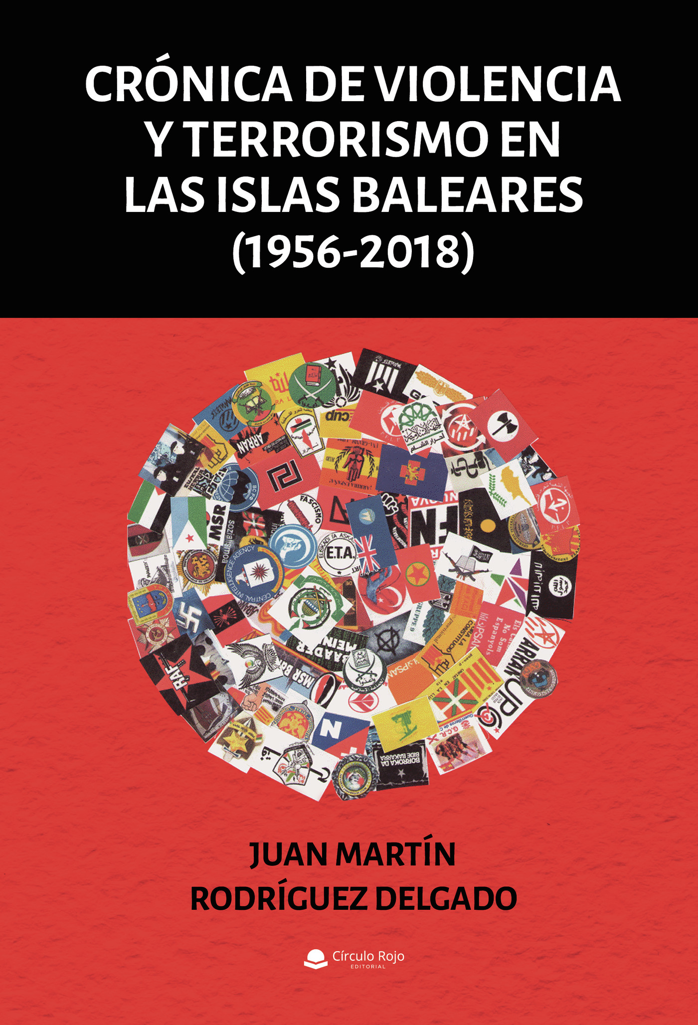 Portada de Crónica de violencia y terrorismo en las Islas Baleares