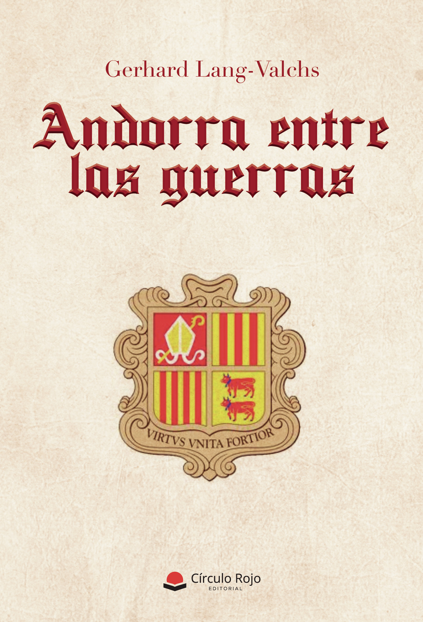 Portada de Andorra entre las guerras · Gerhard Lang-Valchs