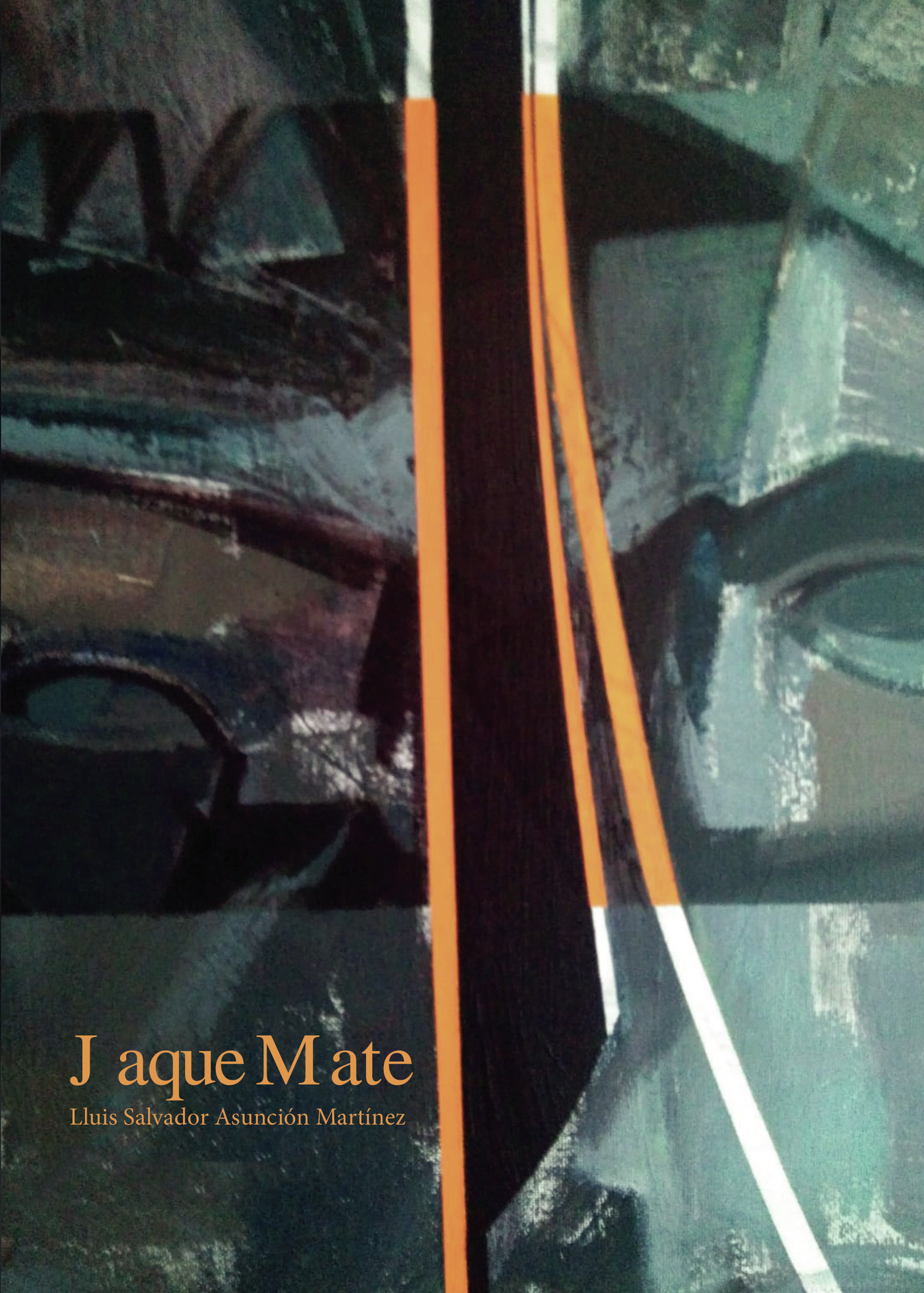 Portada de Jaque Mate · Lluis Salvador Asunción Martínez