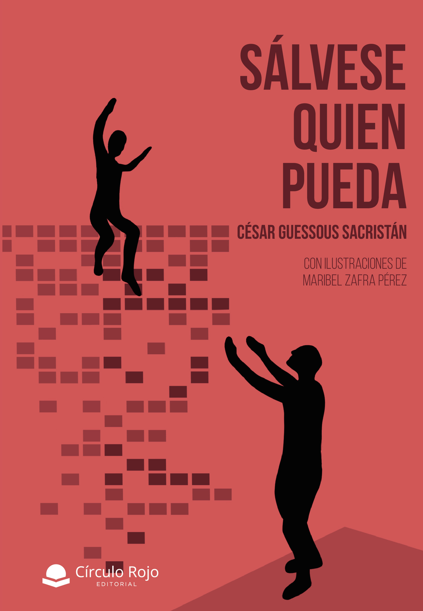 Portada de Sálvese quien pueda · César Guessous Sacristán