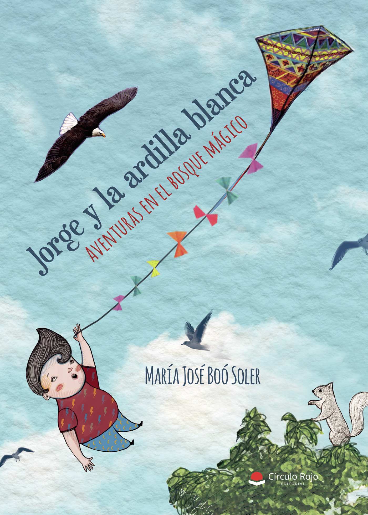 Portada de Jorge y la ardilla blanca. Aventuras en el bosque mágico