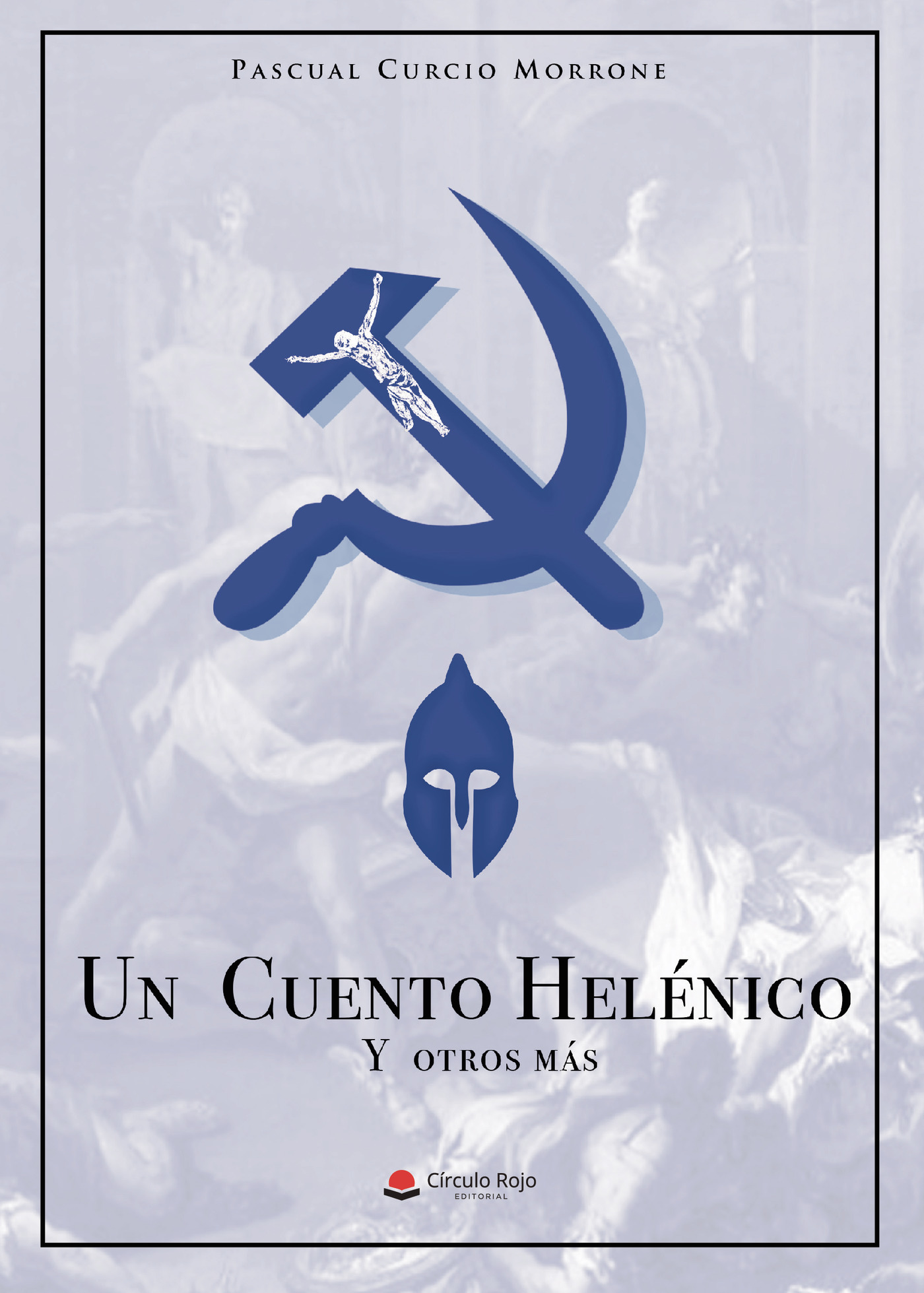 Portada de Un cuento helénico. Y otros más