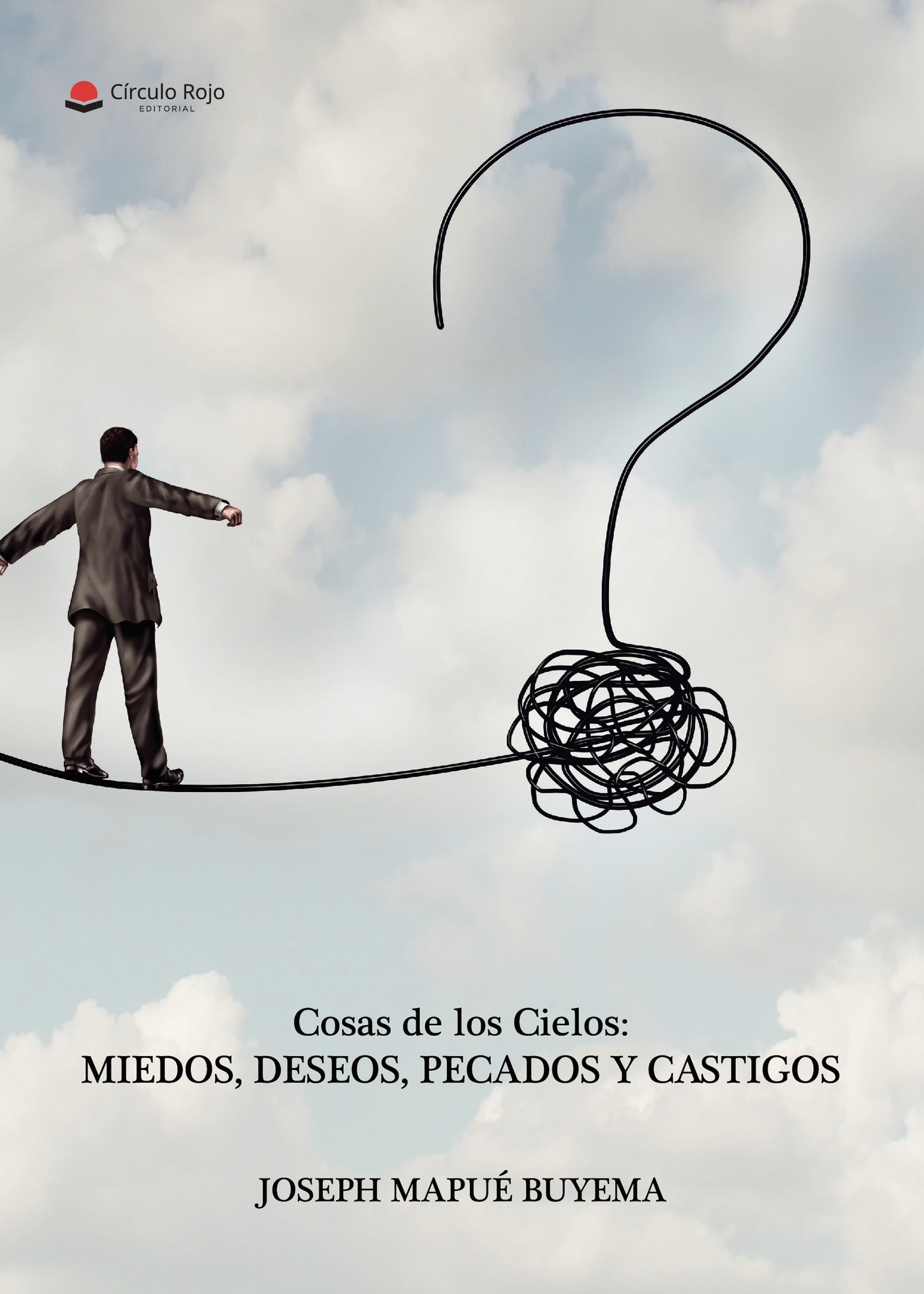 Portada de Cosas de los Cielos: Miedos, deseos, pecados y castigos