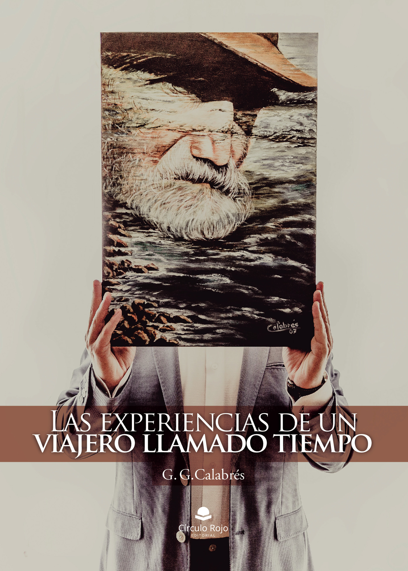 Portada de Las Experiencias de un Viajero Llamado Tiempo