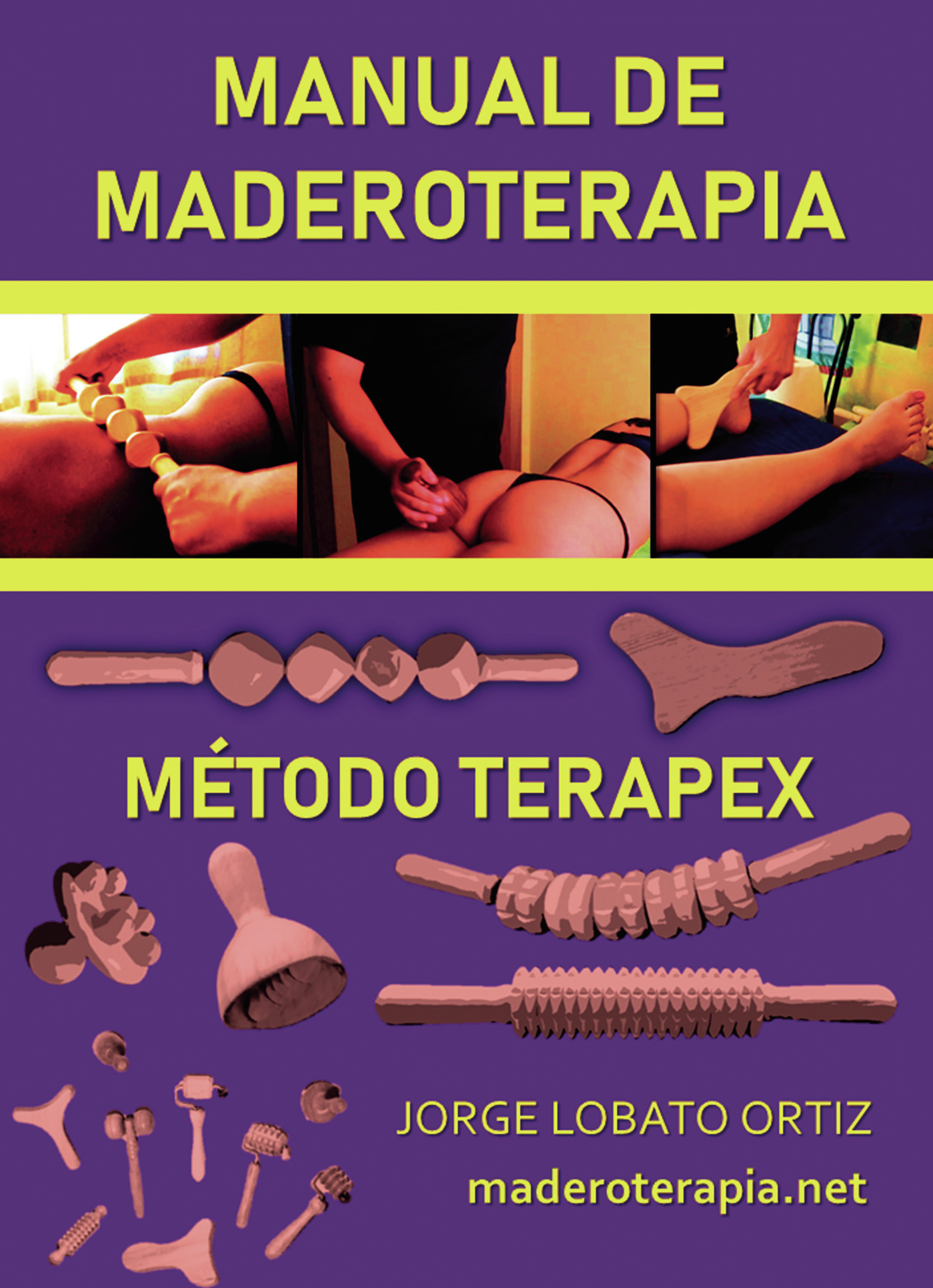 Portada de Manual de Maderoterapia. Método Terapex