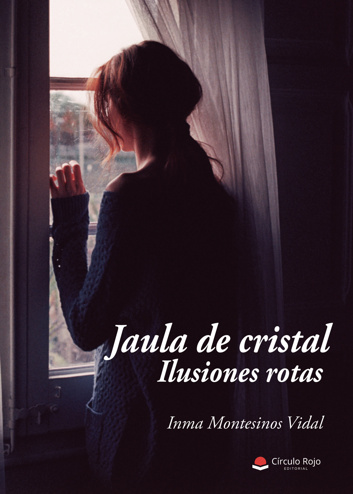 Portada de Jaula de Cristal, Ilusiones Rotas