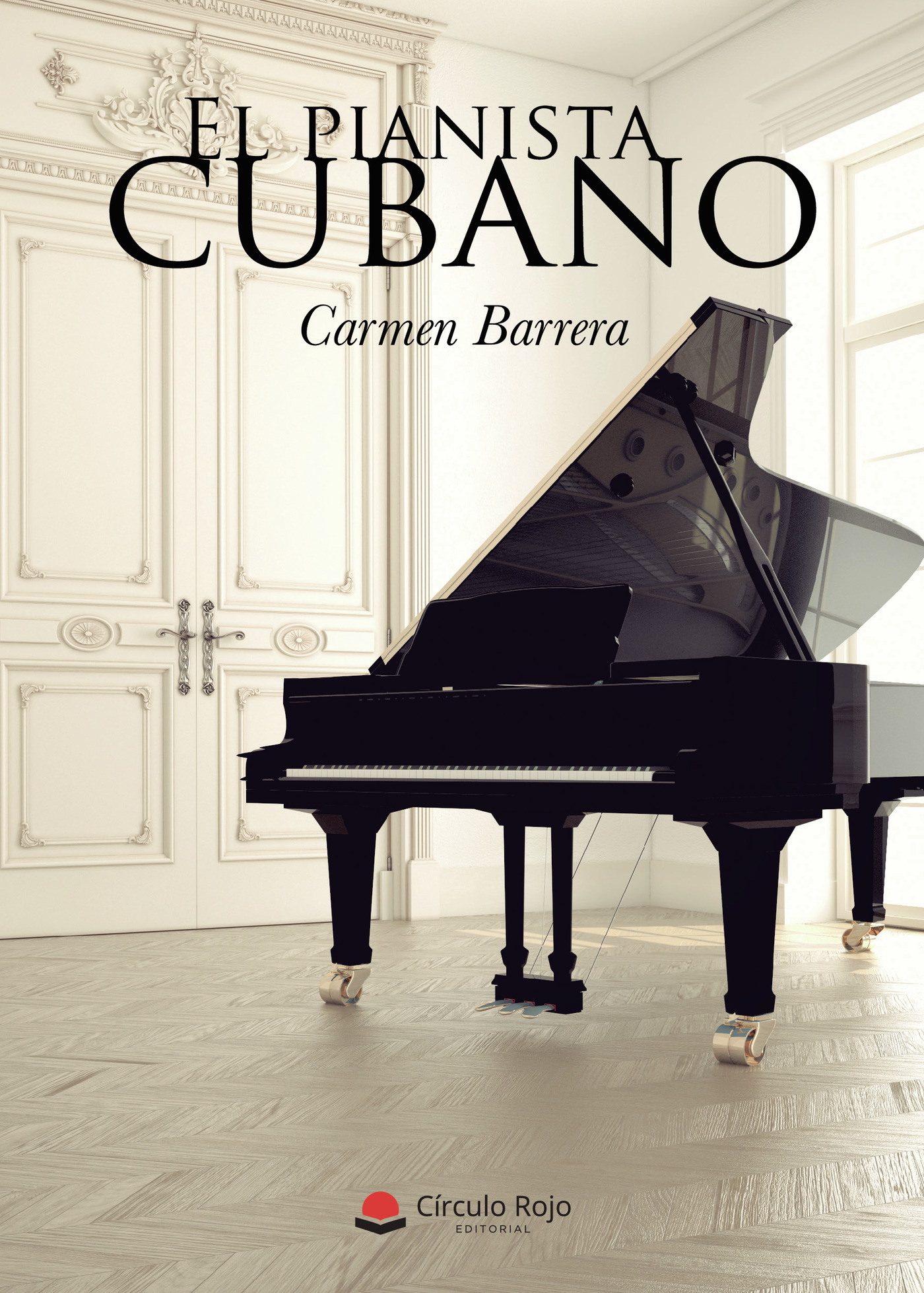 Portada de El pianista cubano · Carmen Barrera