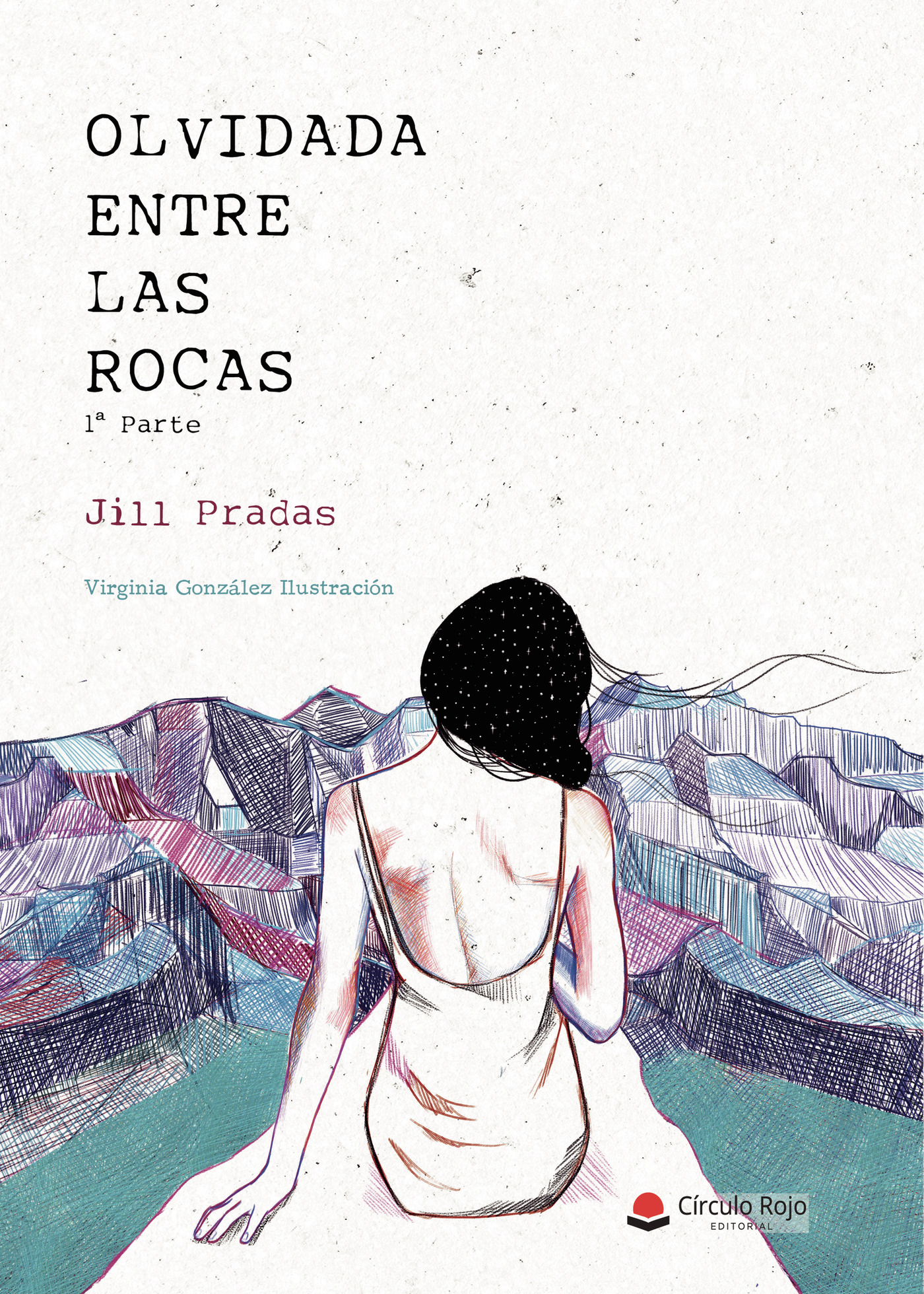 Portada de Olvidada entre las rocas. 1ª parte