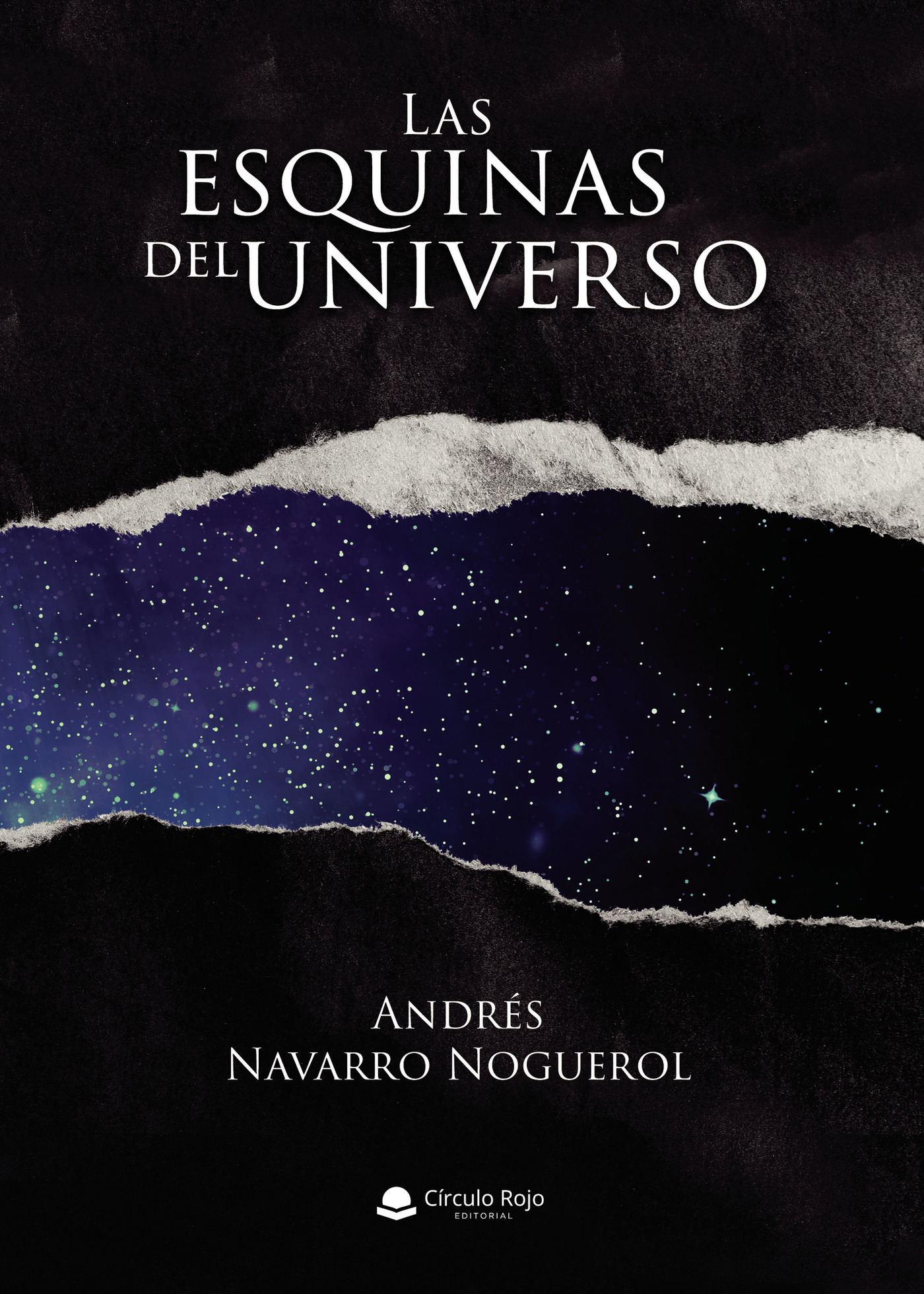 Portada de Las esquinas del universo · Andrés Navarro Noguerol