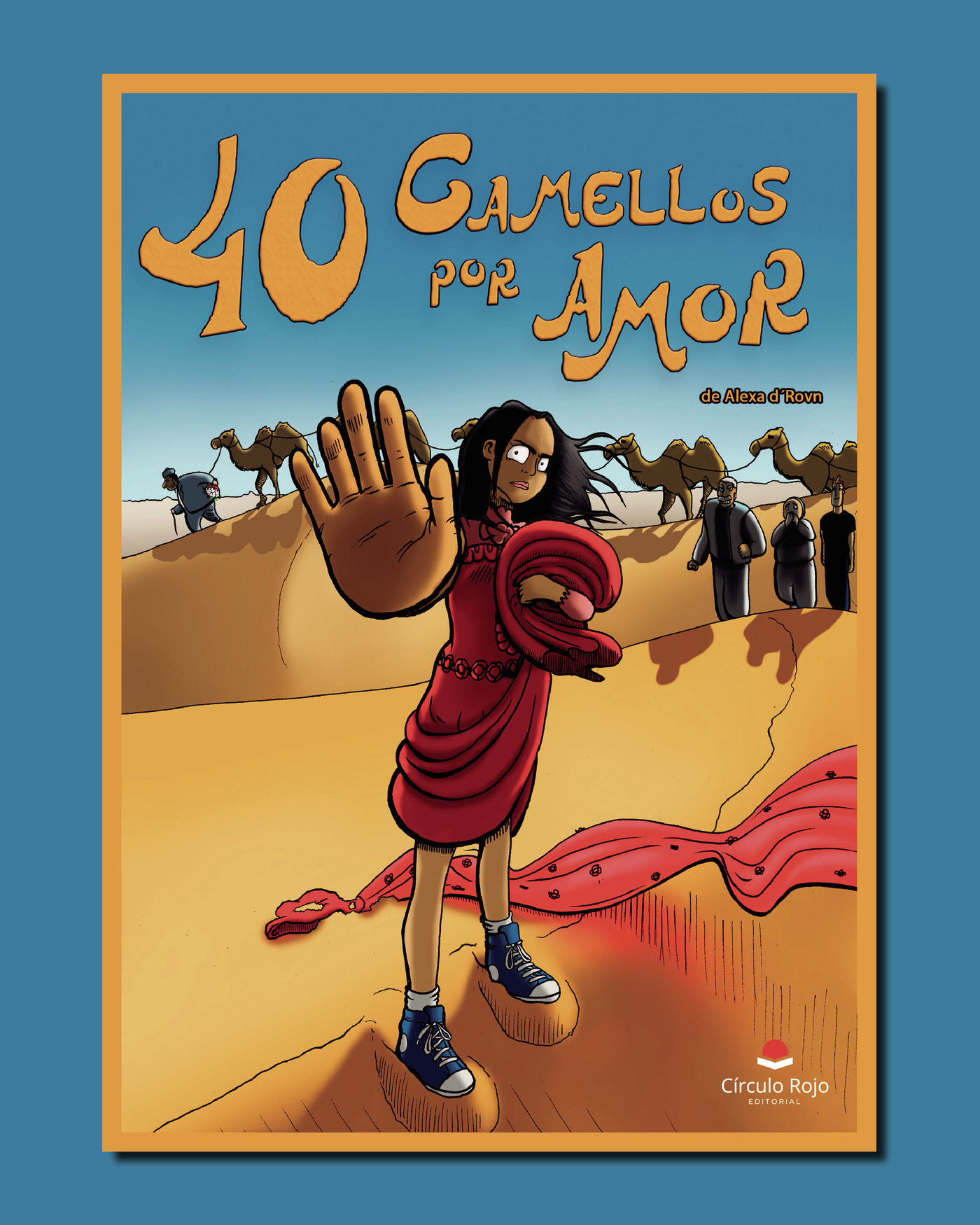 Portada de 40 camellos por amor
