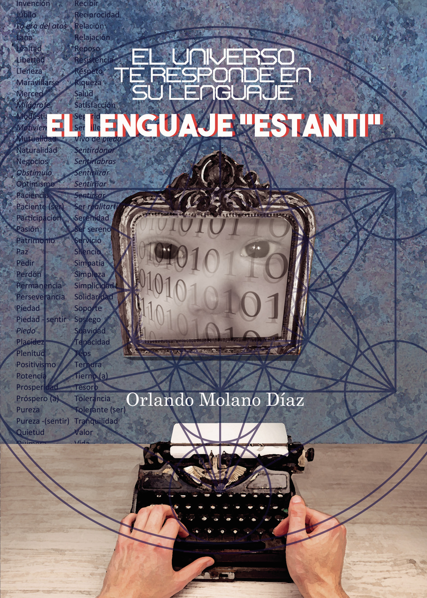 Portada de El universo te responde en su lenguaje Estanti