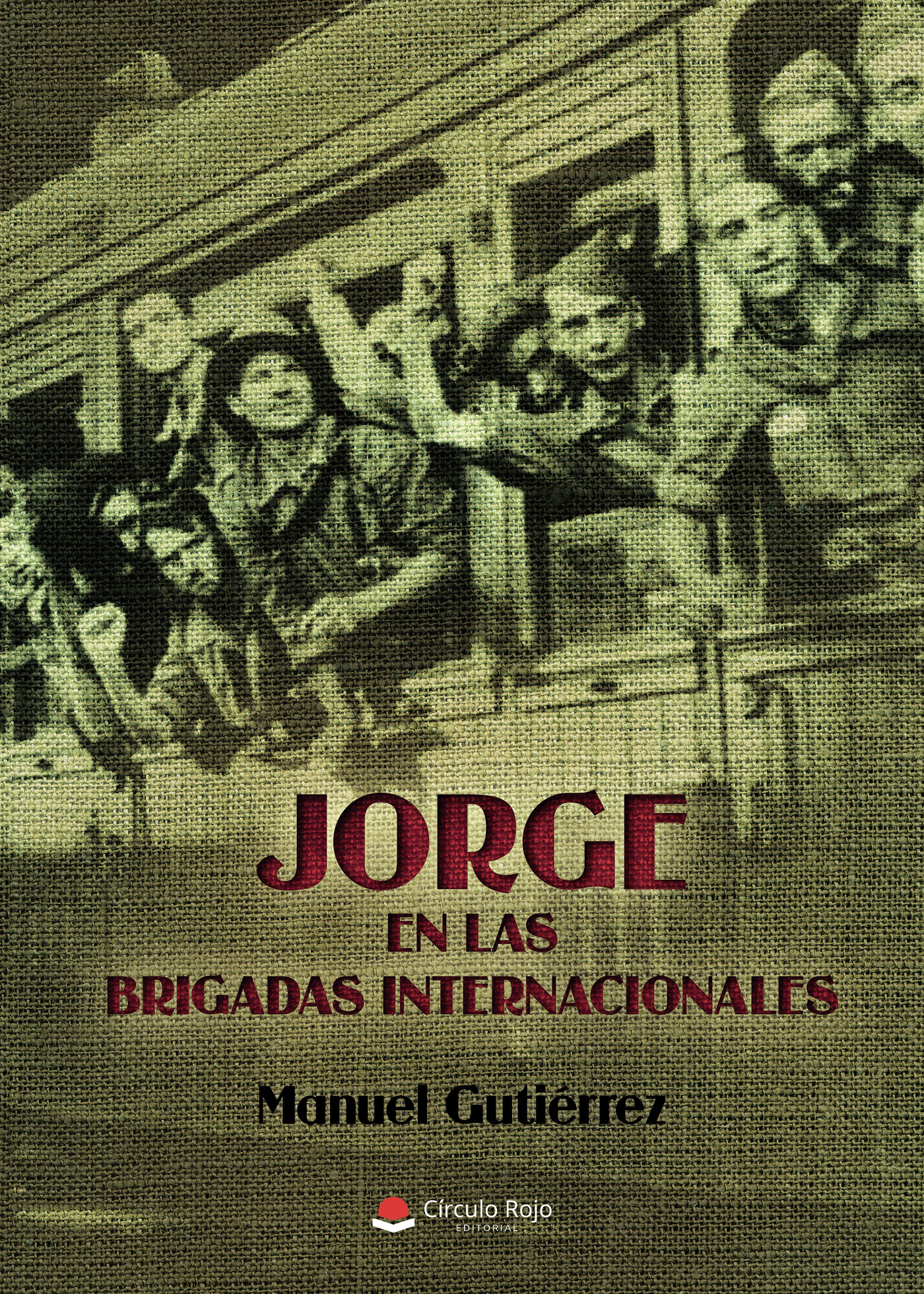 Portada de Jorge en las brigadas internacionales