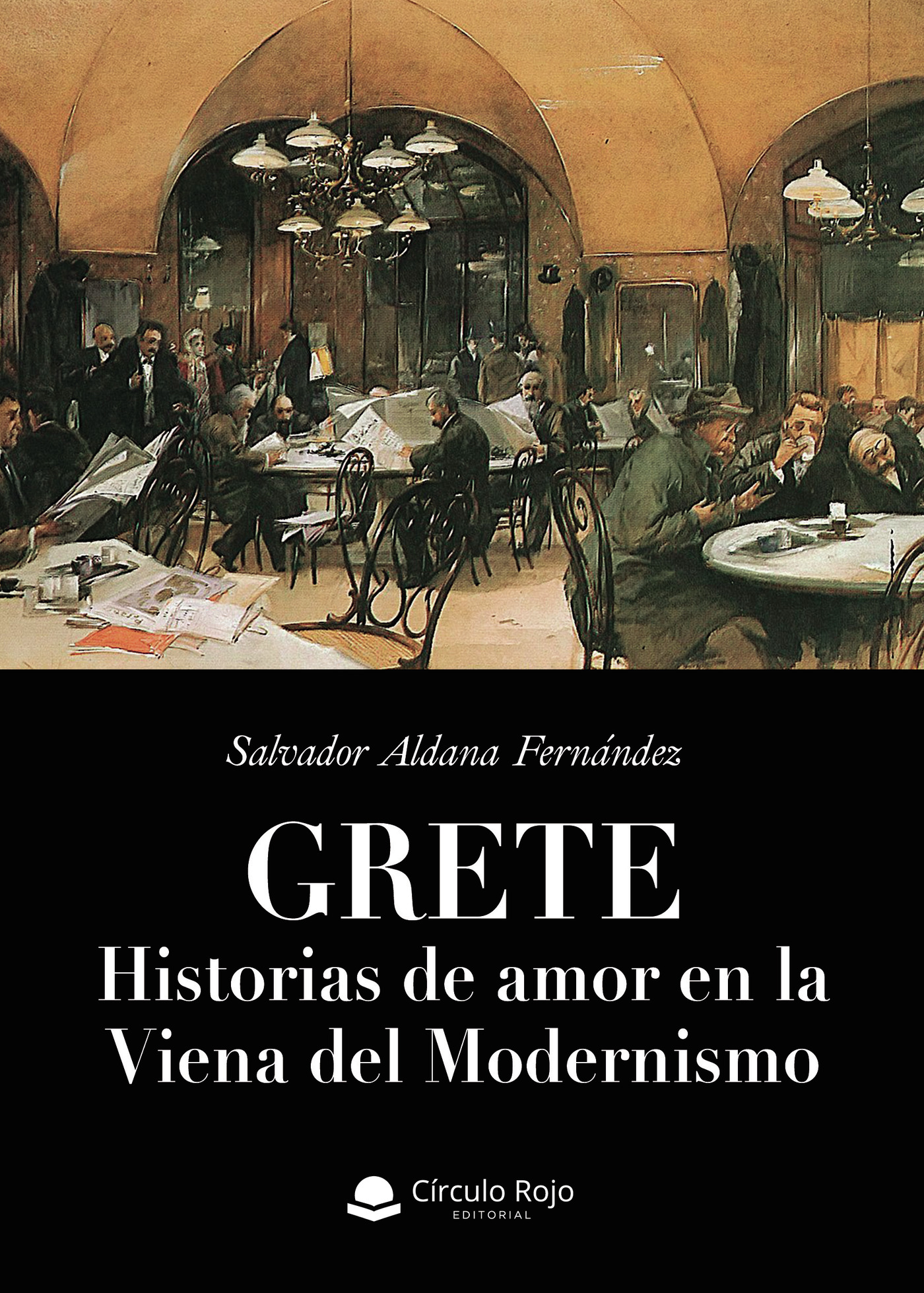 Portada de Grete. Historias de amor en la Viena del Modernismo