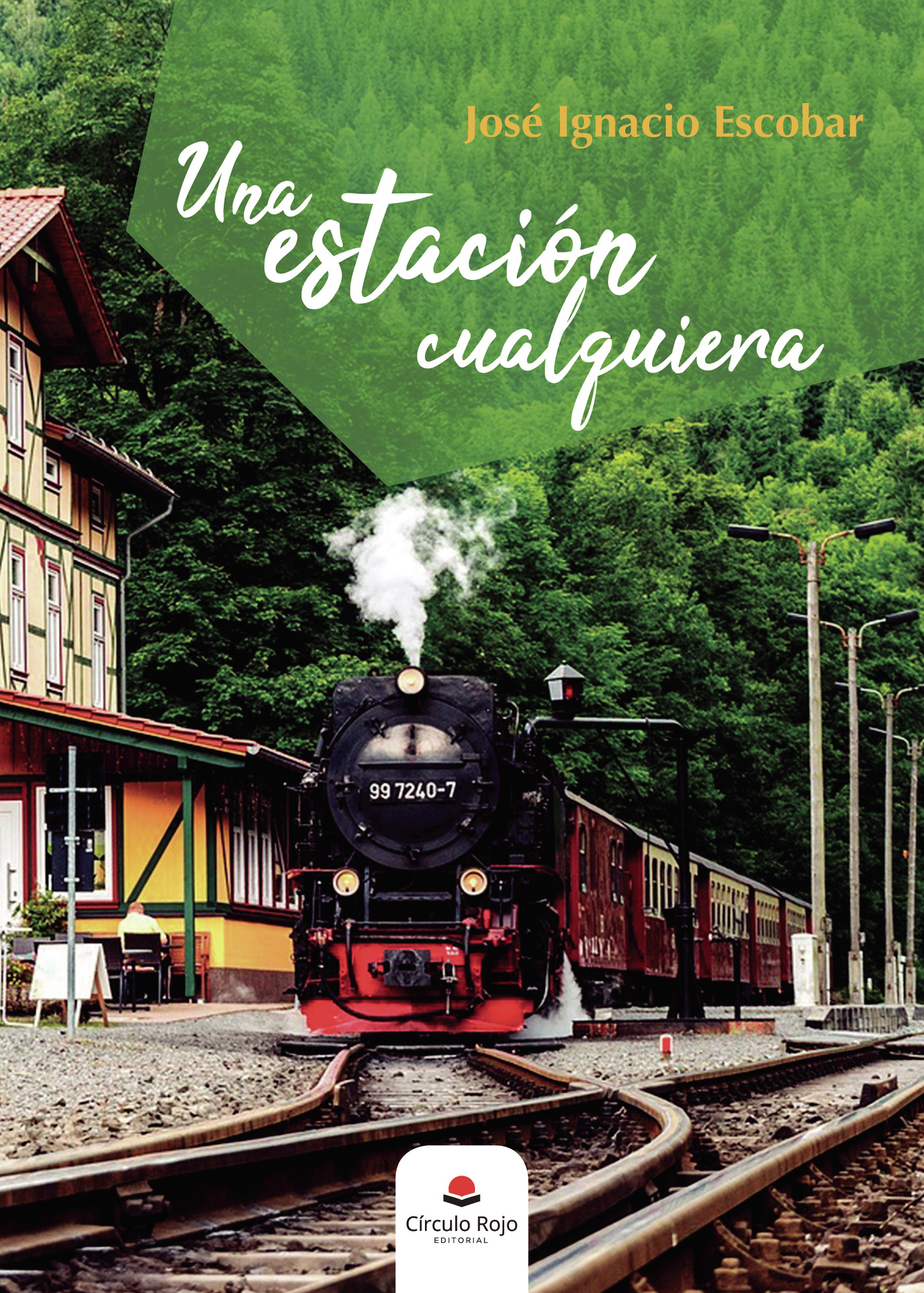 Portada de Una estación cualquiera · José Ignacio Escobar