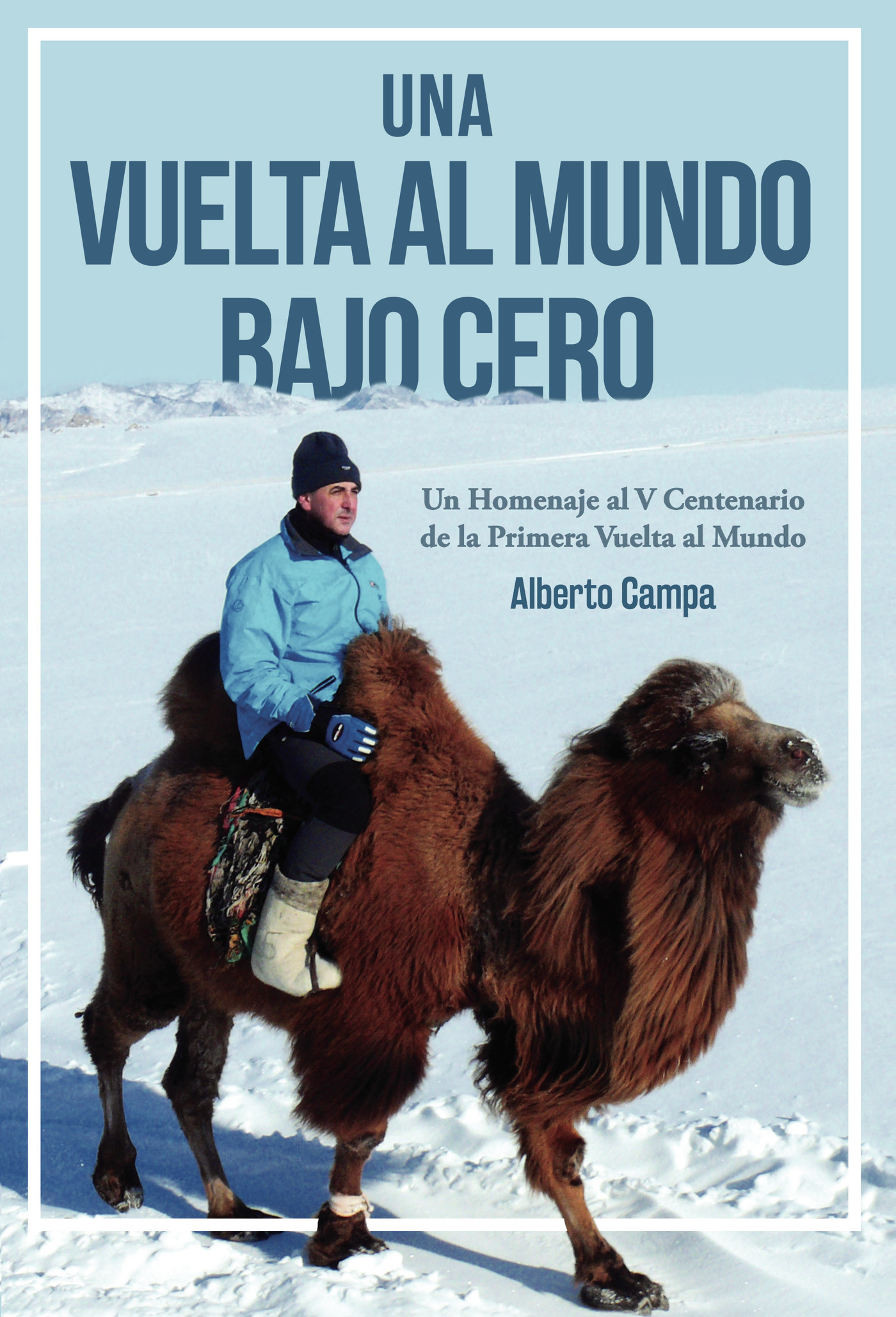 Portada de Una Vuelta al Mundo Bajo Cero