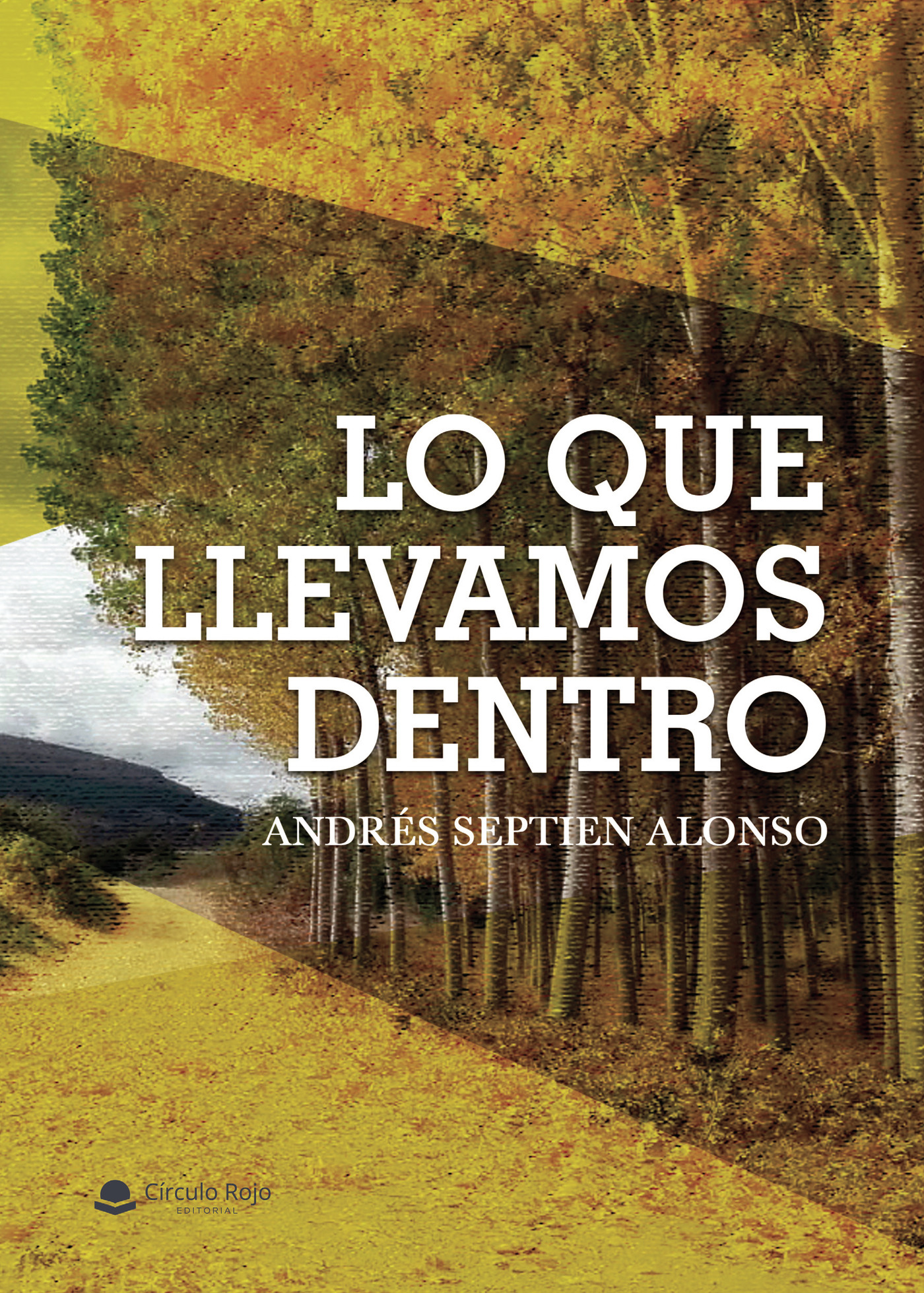 Portada de Lo que llevamos dentro