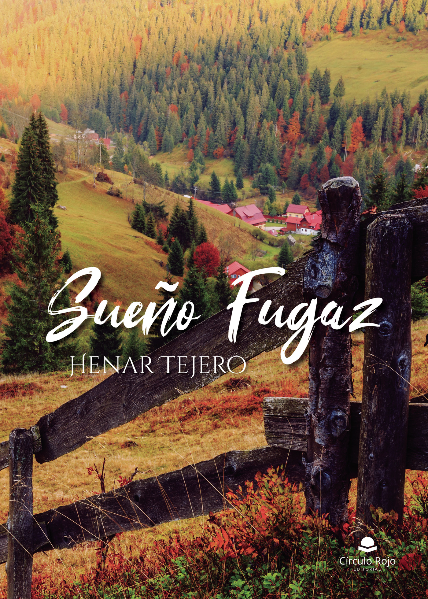 Portada de Sueño Fugaz · Henar Tejero