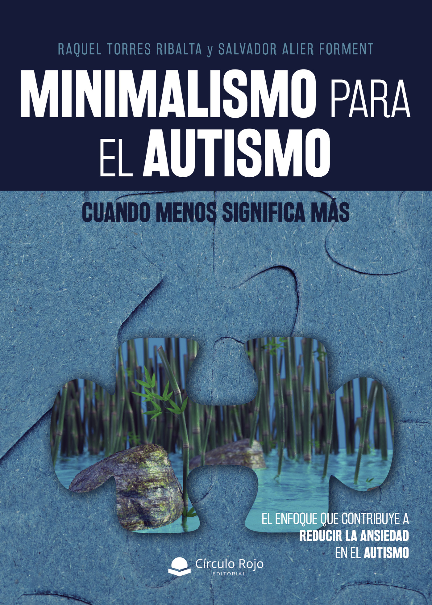 Portada de Minimalismo para el autismo: cuando menos significa más
