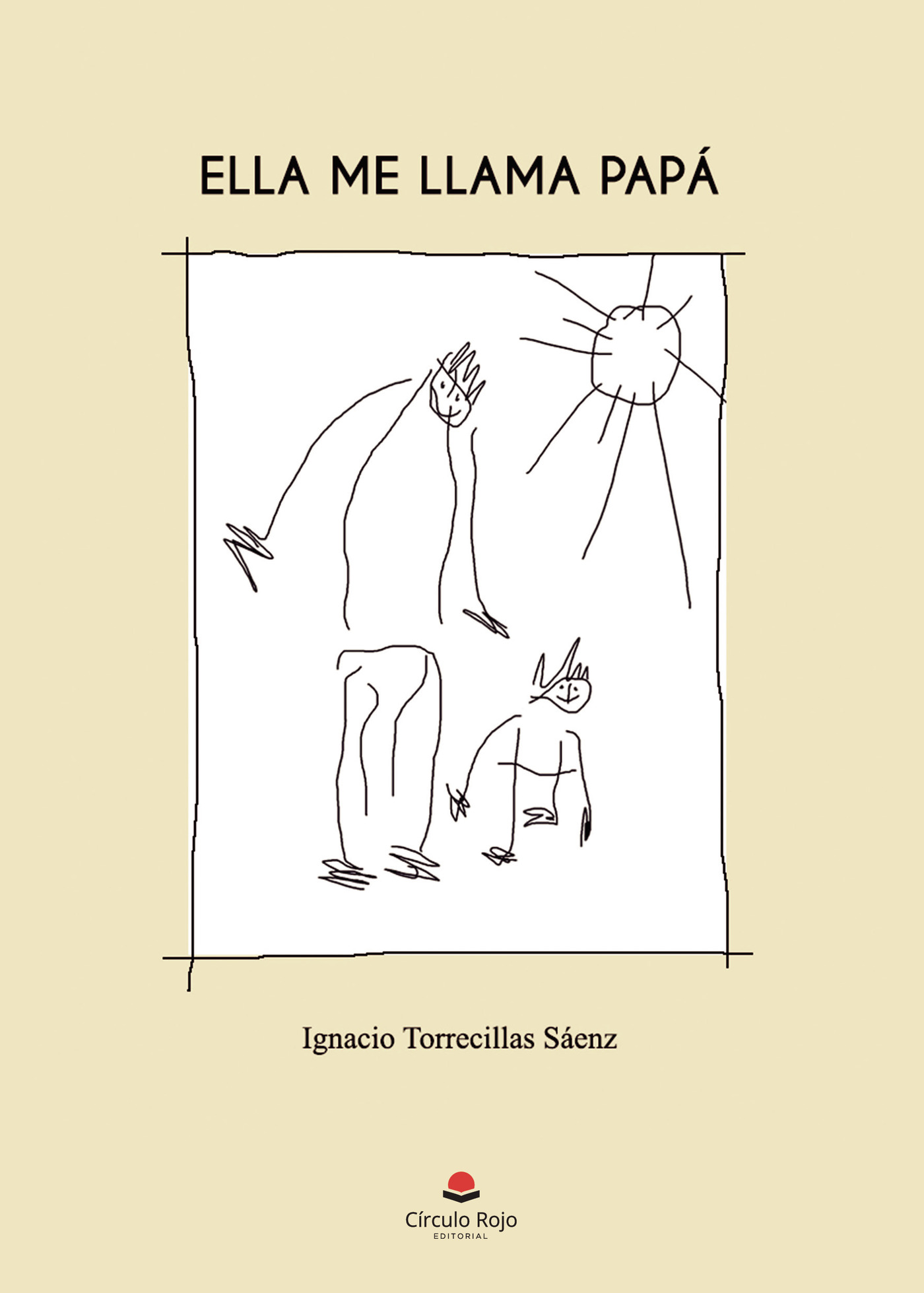 Portada de Ella me llama papá