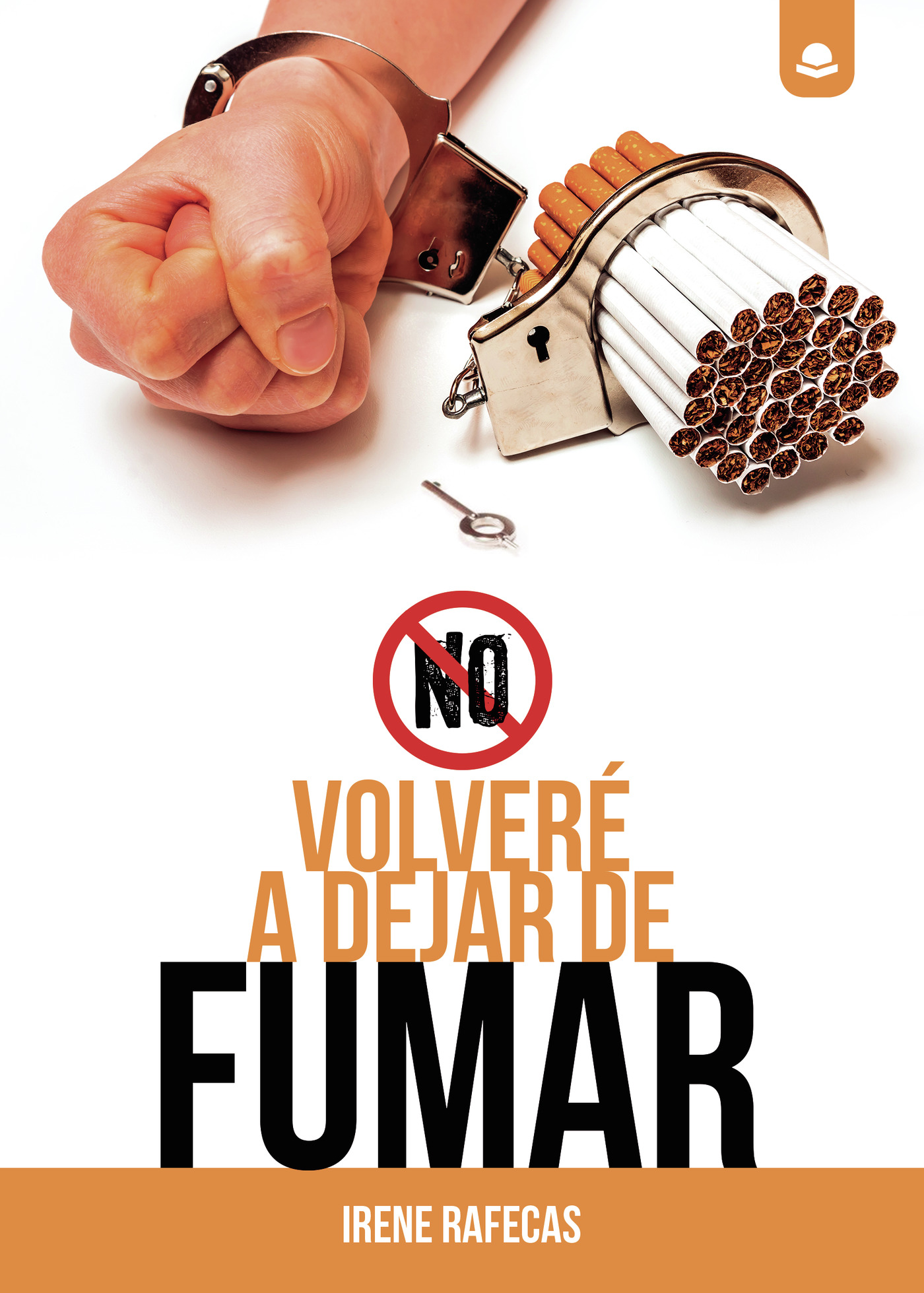 Portada de No volveré a dejar de fumar