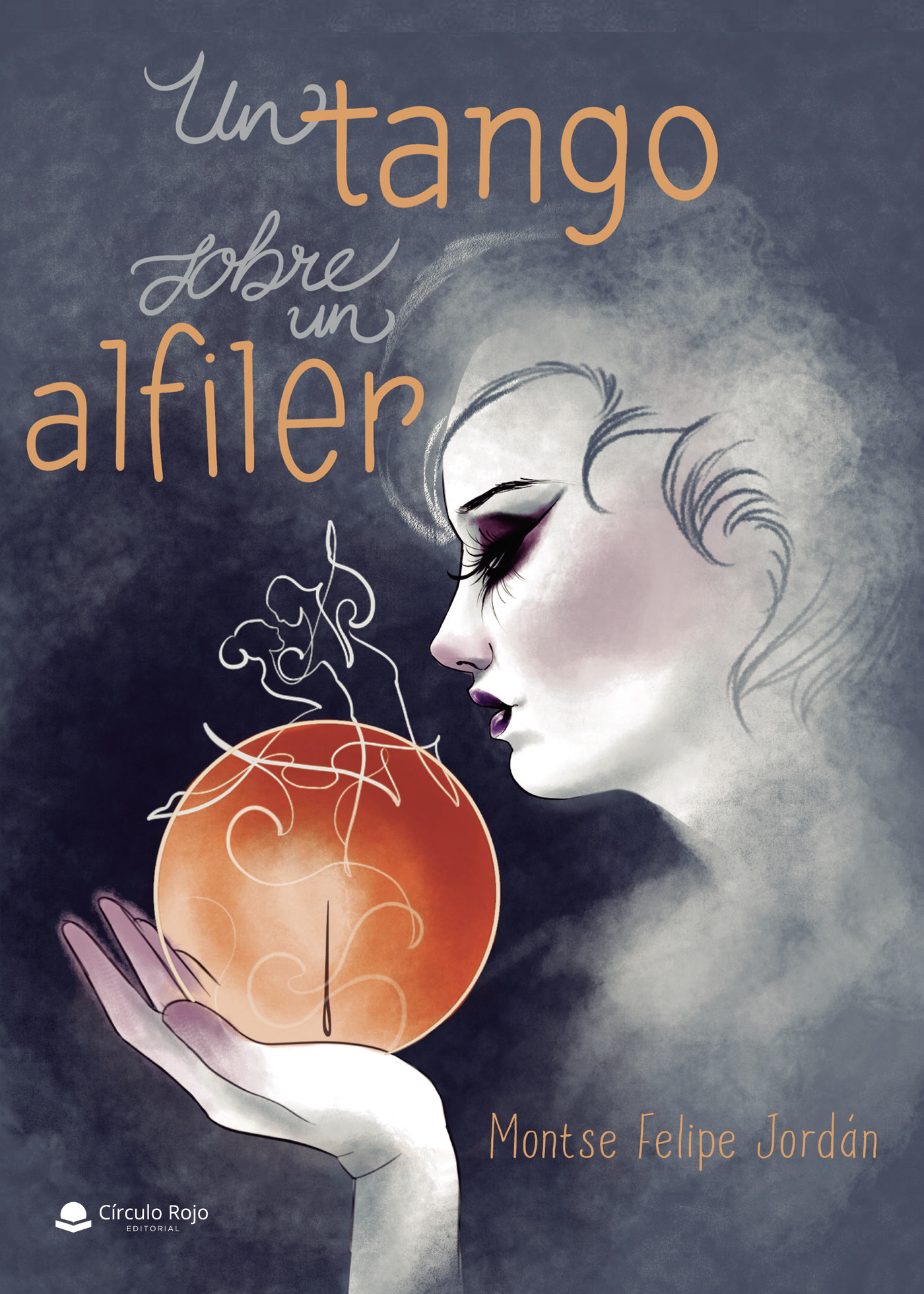 Portada de Un tango sobre un alfiler · Montse Felipe Jordán