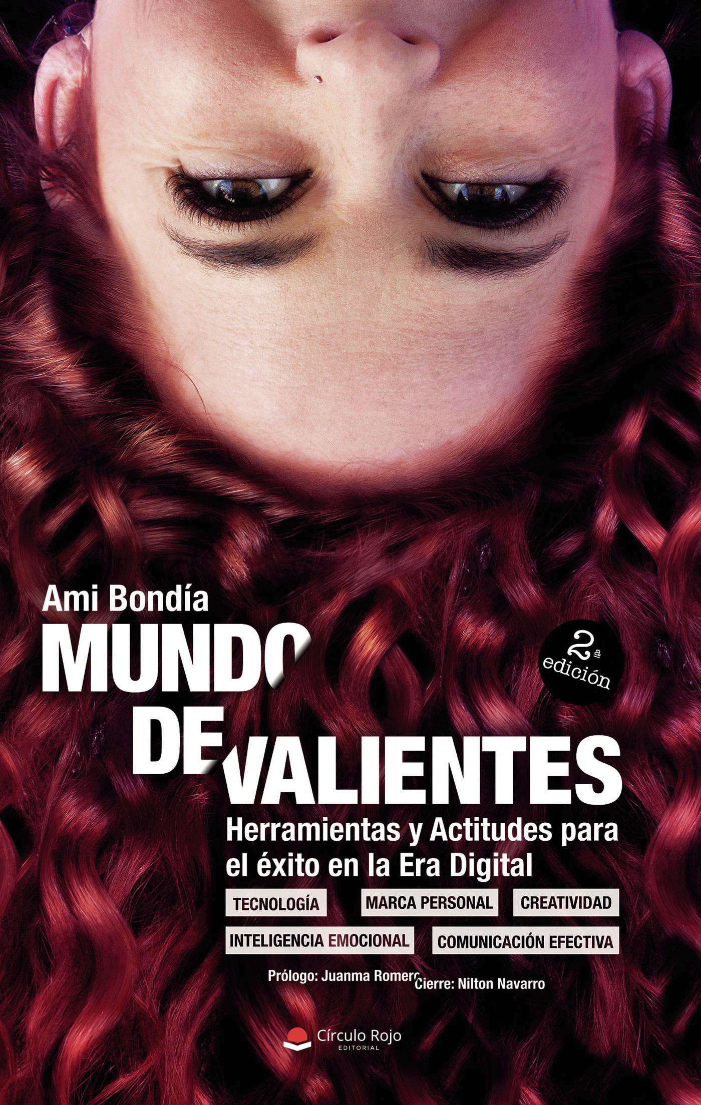 Portada de Mundo de Valientes. Herramientas y actitudes para el éxito en la era digital