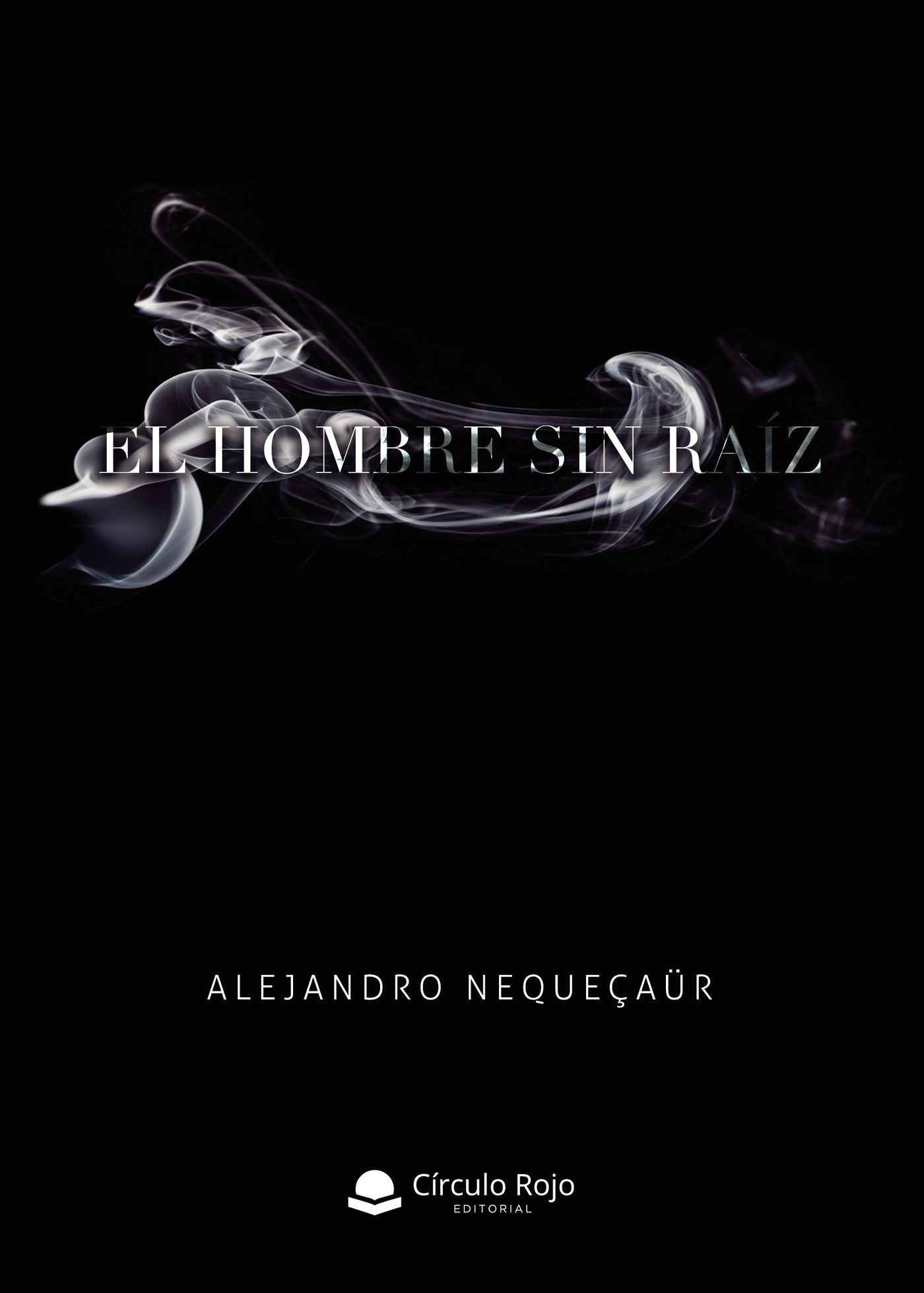 Portada de El hombre sin raíz