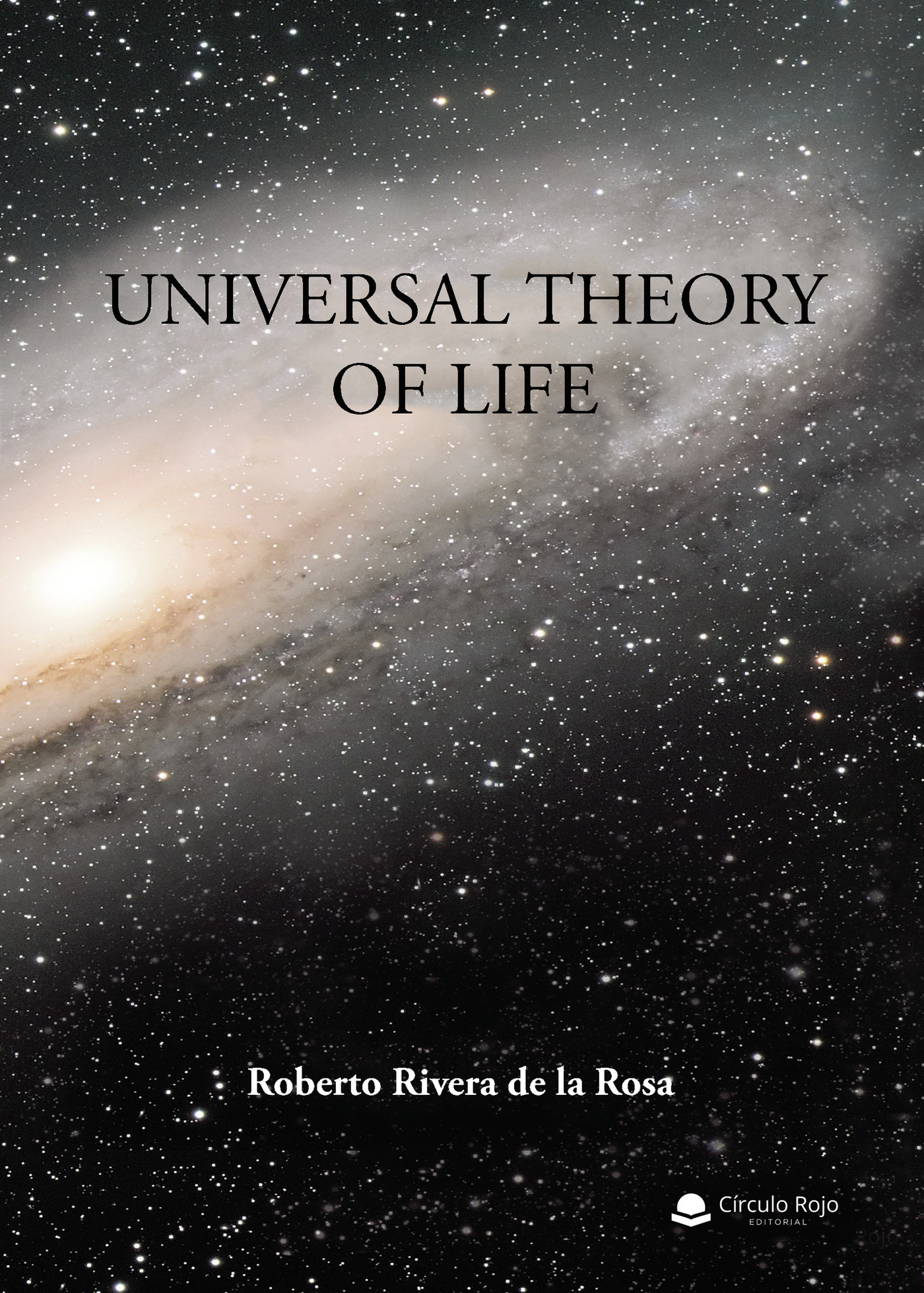 Portada de Universal theory of life