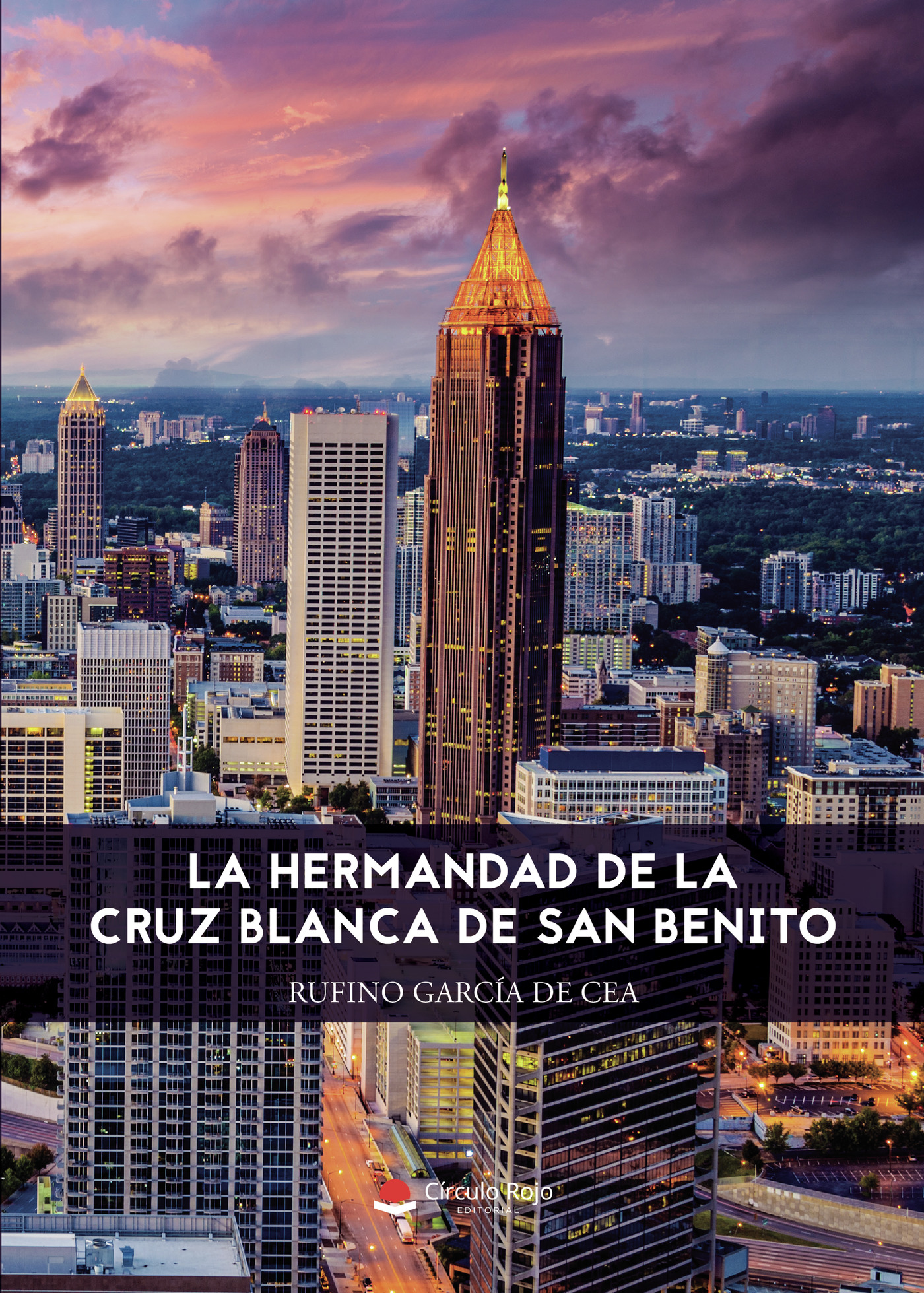 Portada de La Hermandad de la Cruz Blanca de San Benito