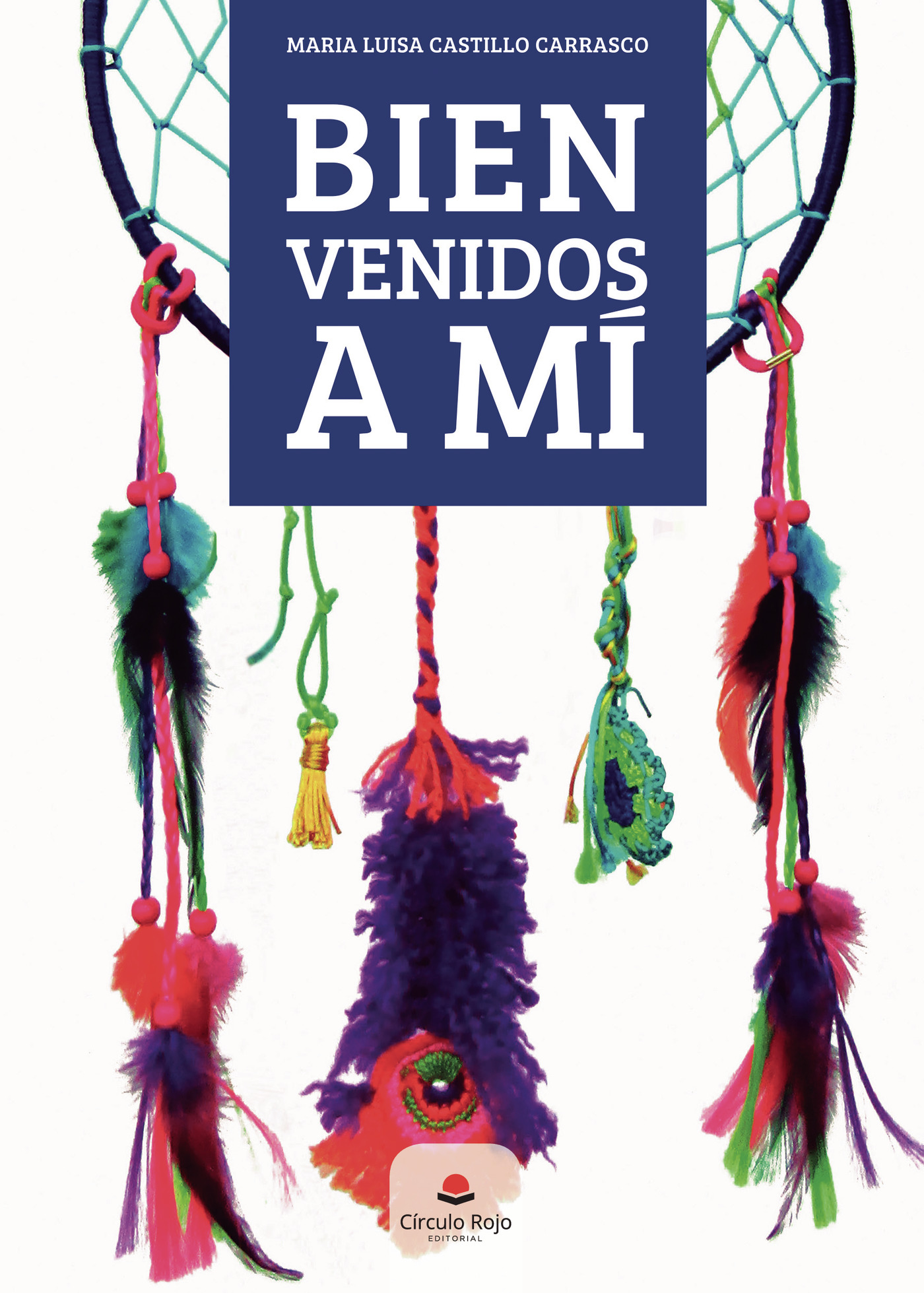 Portada de Bienvenidos a mí