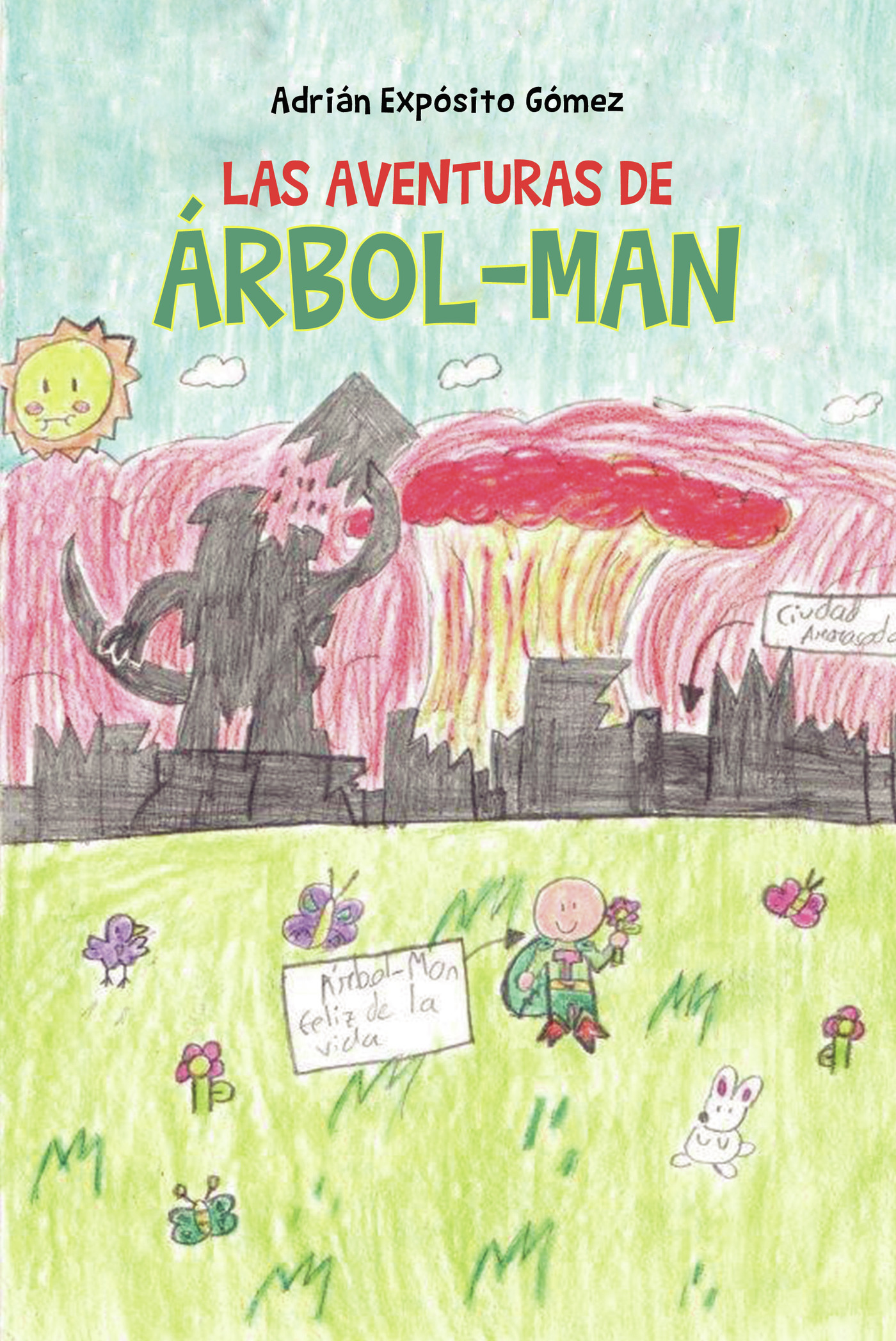 Portada de Las aventuras de árbol-man · Adrián Expósito Gómez