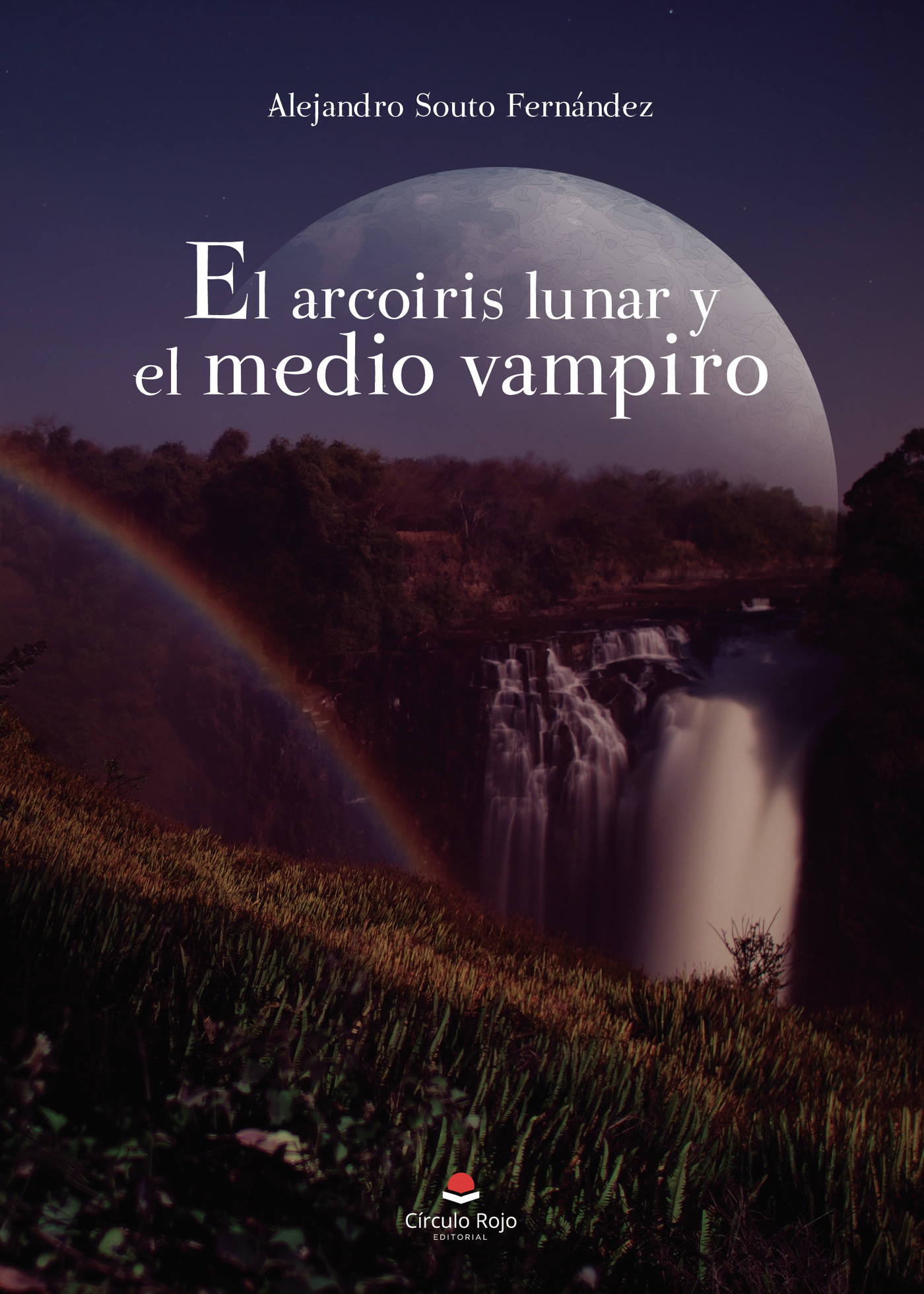 Portada de El arcoiris lunar y el medio vampiro