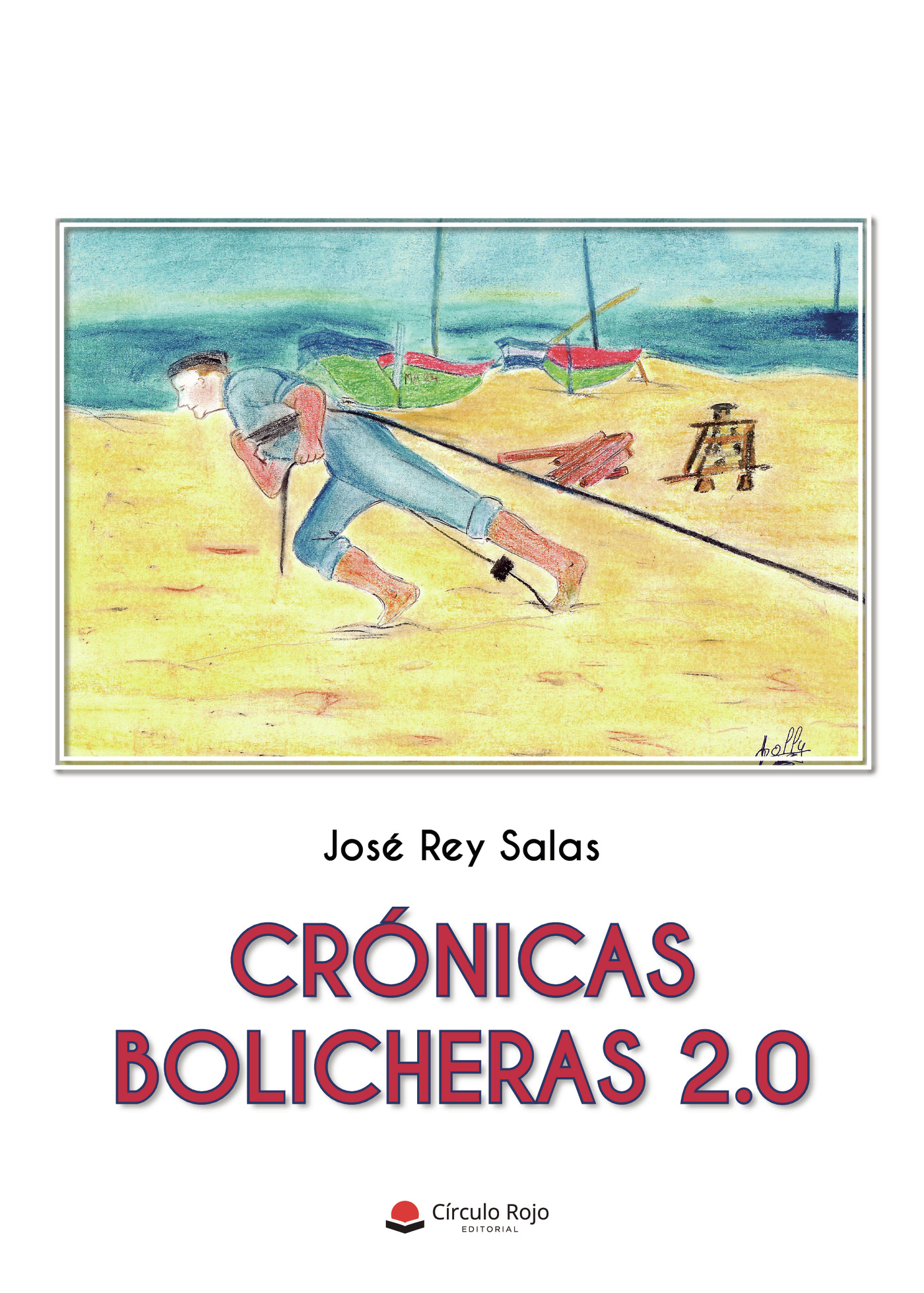 Portada de Crónicas bolicheras 2.0