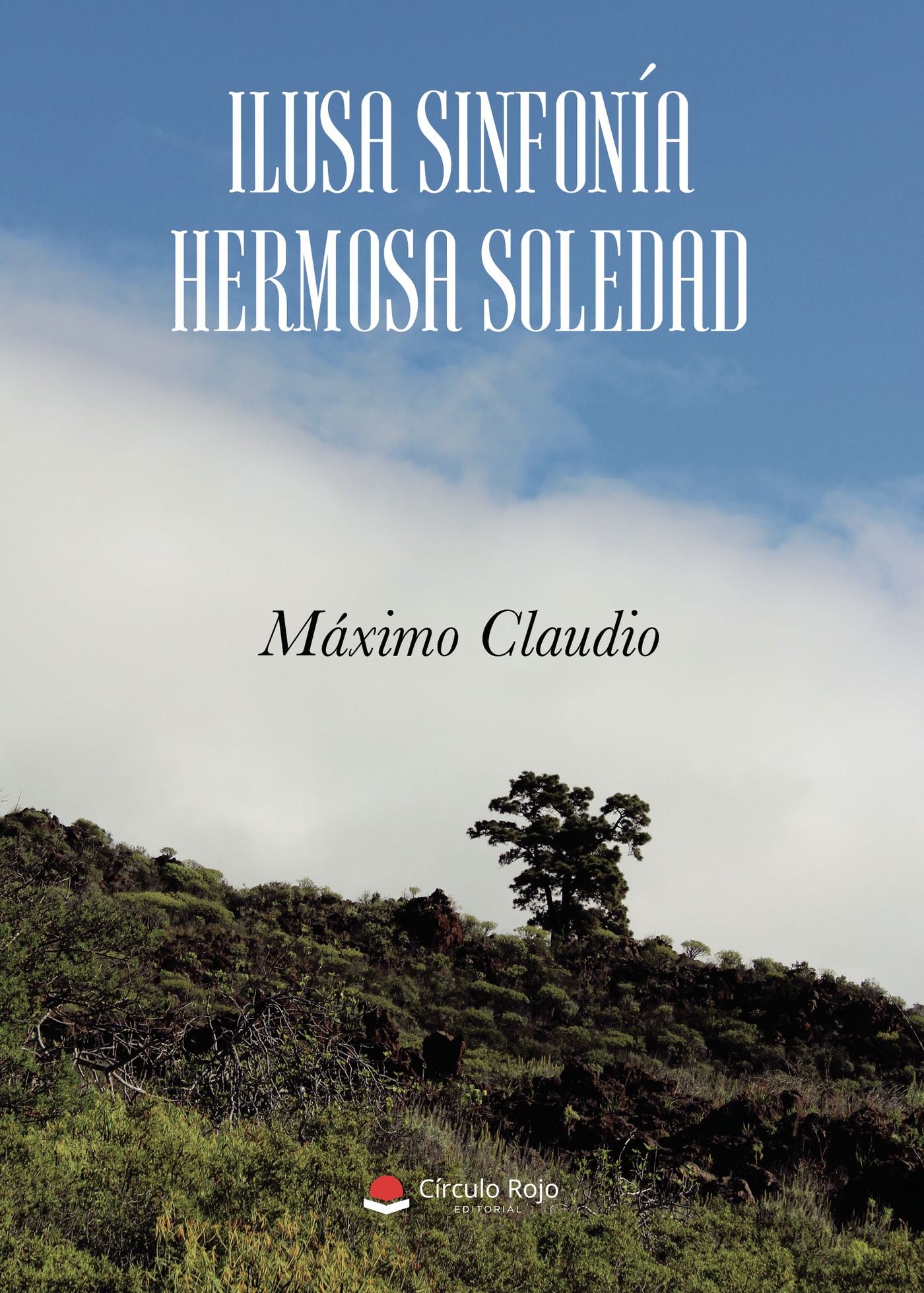 Portada de Ilusa Sinfonía. Hermosa Soledad