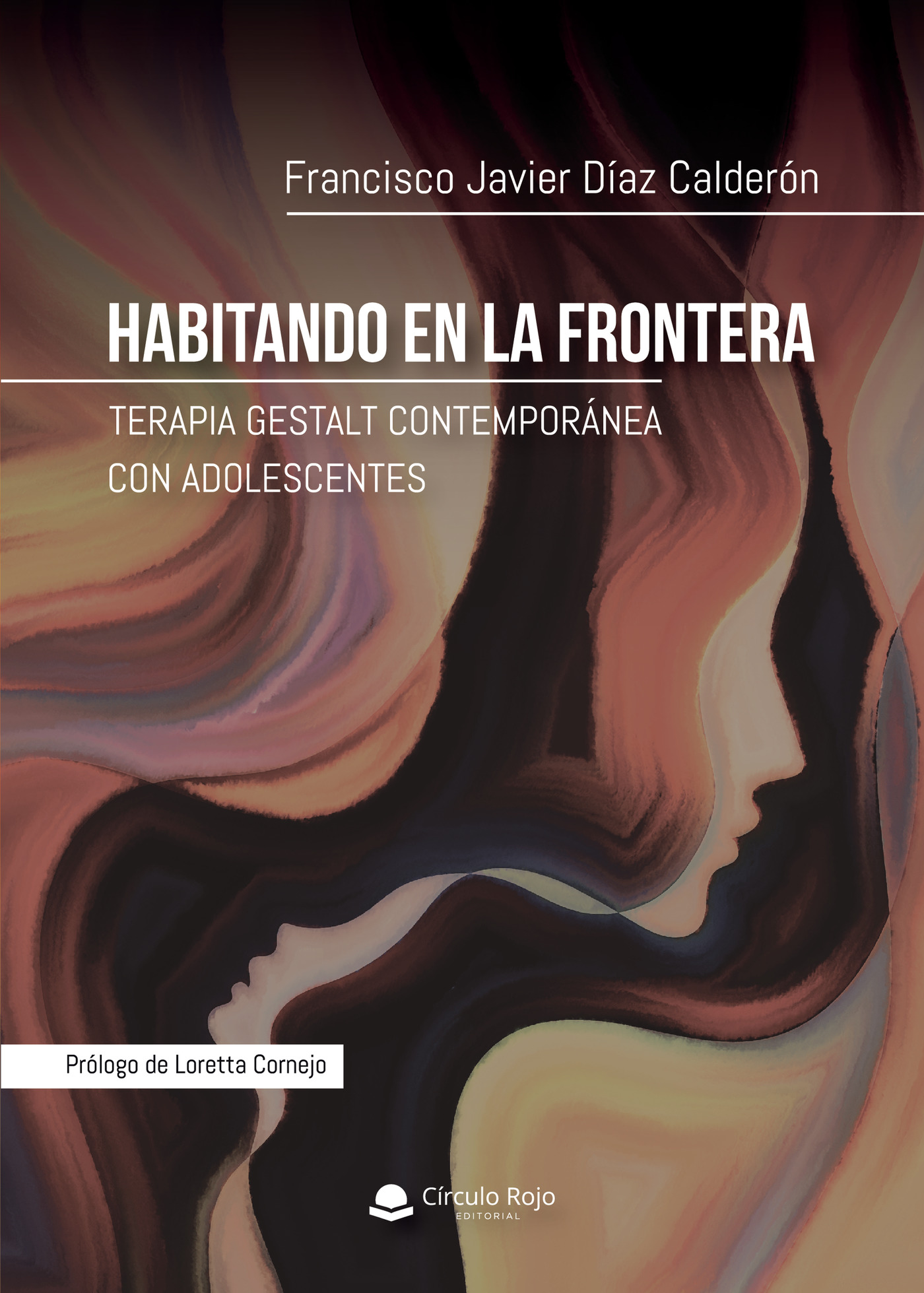 Portada de Habitando en la frontera (Terapia Gestalt Contemporánea con adolescentes)