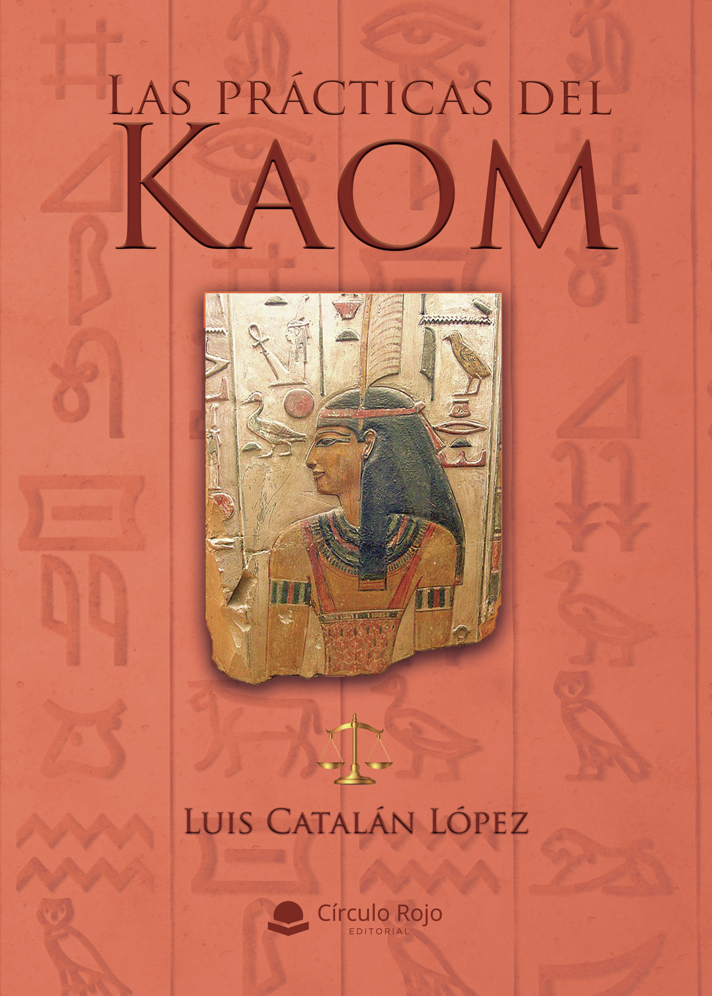 Portada de Las prácticas del kaom · Luis Catalán López
