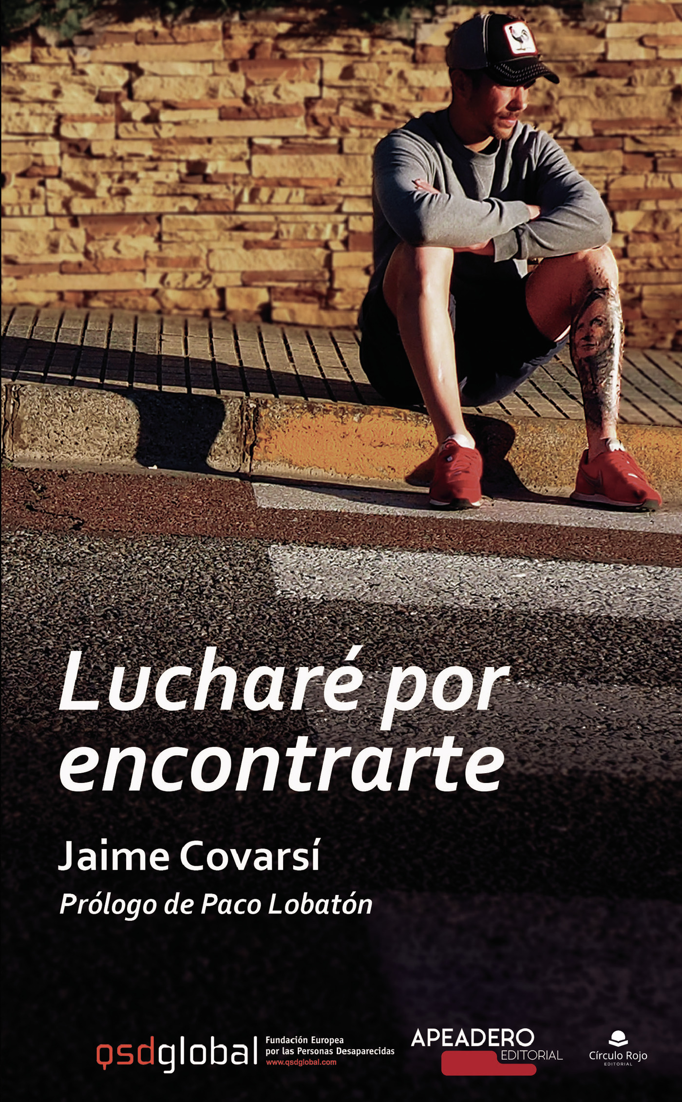 Portada de Lucharé por encontrarte · Jaime Corvasí Carbonero