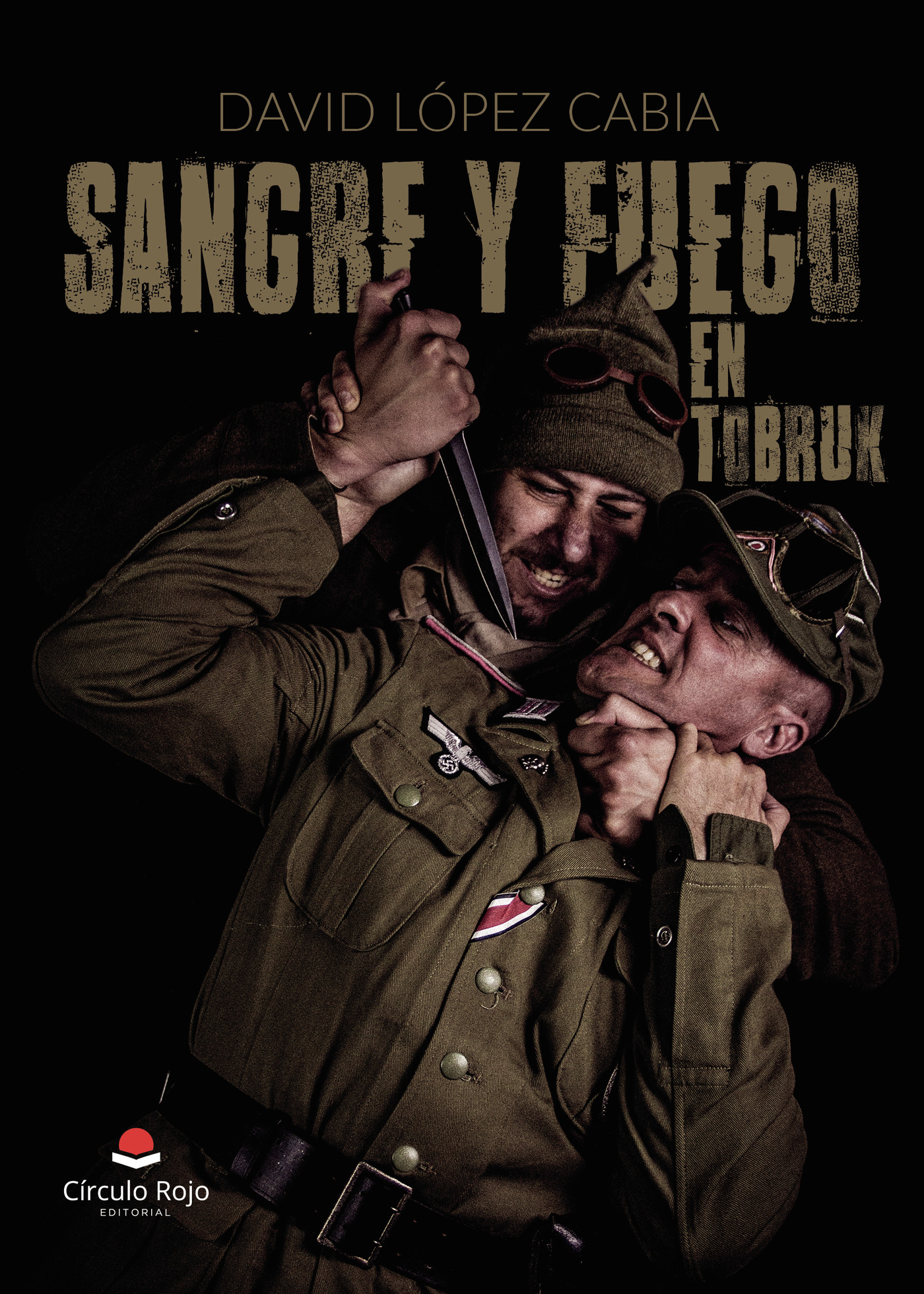 Portada de Sangre y fuego en Tobruk
