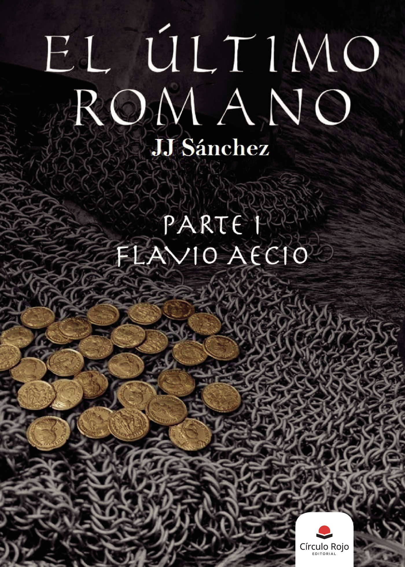 Portada de El Último Romano Parte 1: Flavio Aecio